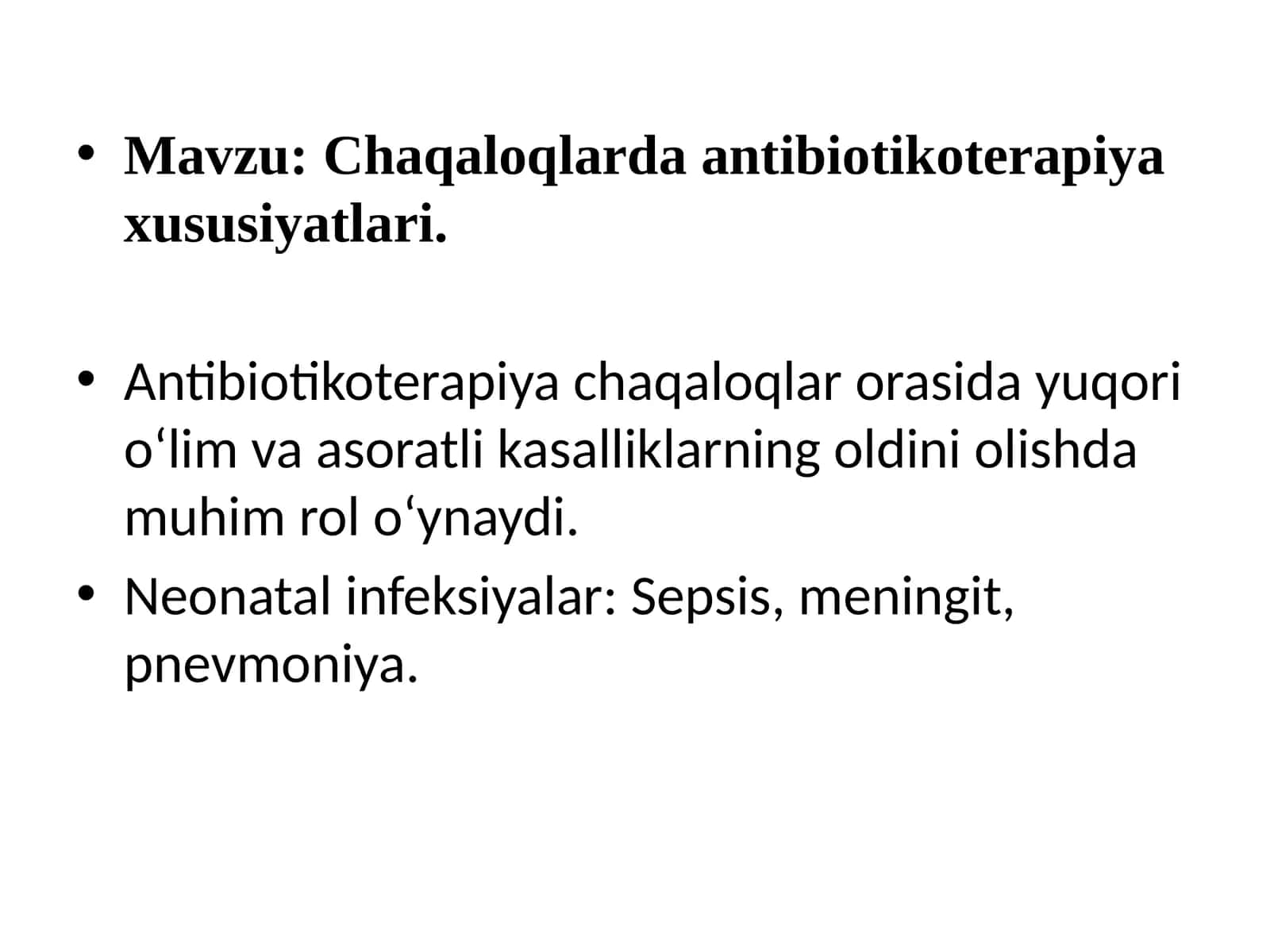 Chaqaloqlarda Antibiotikoterapiya Xususiyatlari