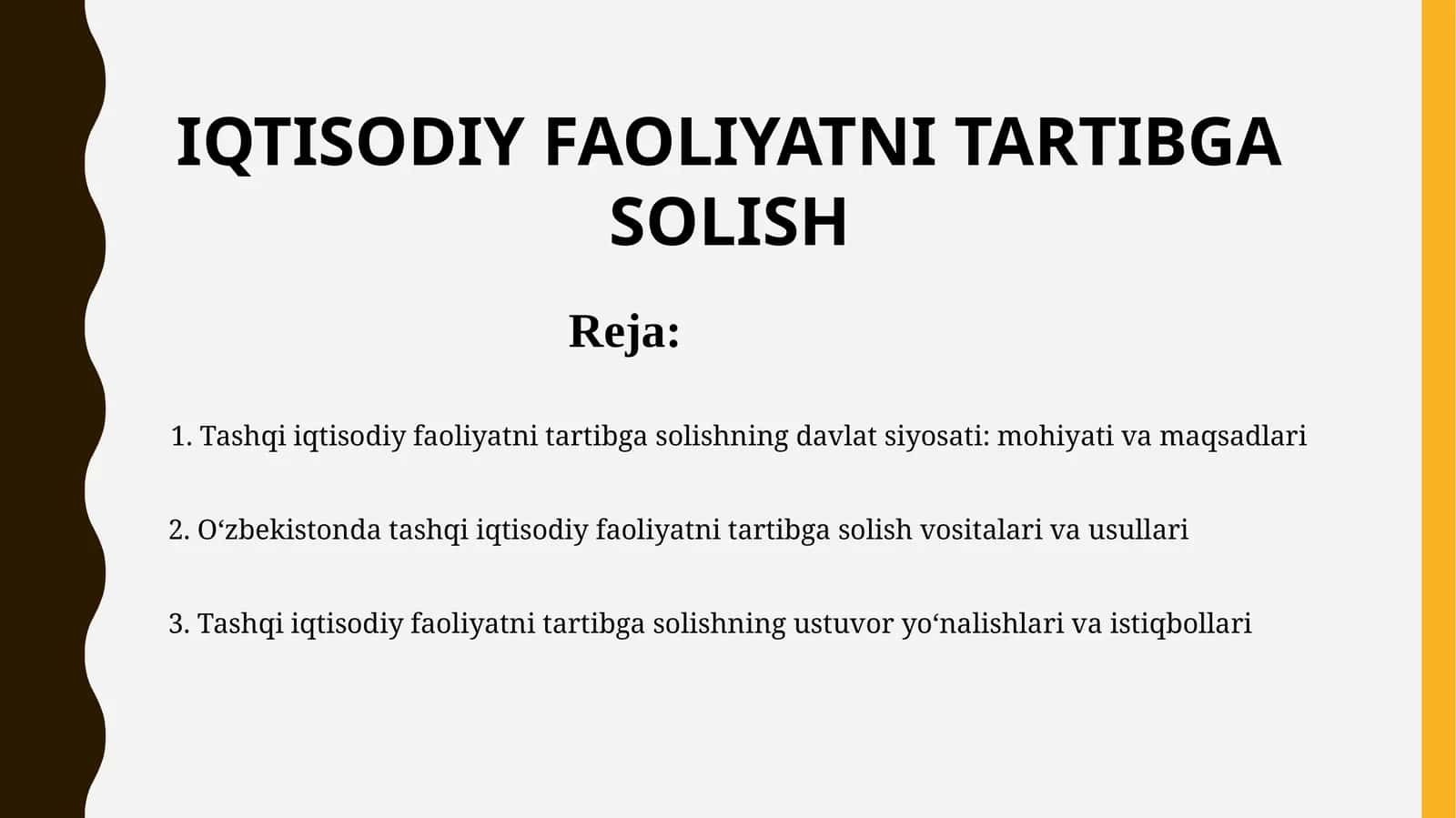 Tashqi iqtisodiy faoliyatni tartibga solishning davlat siyosati: mohiyati va maqsadlari