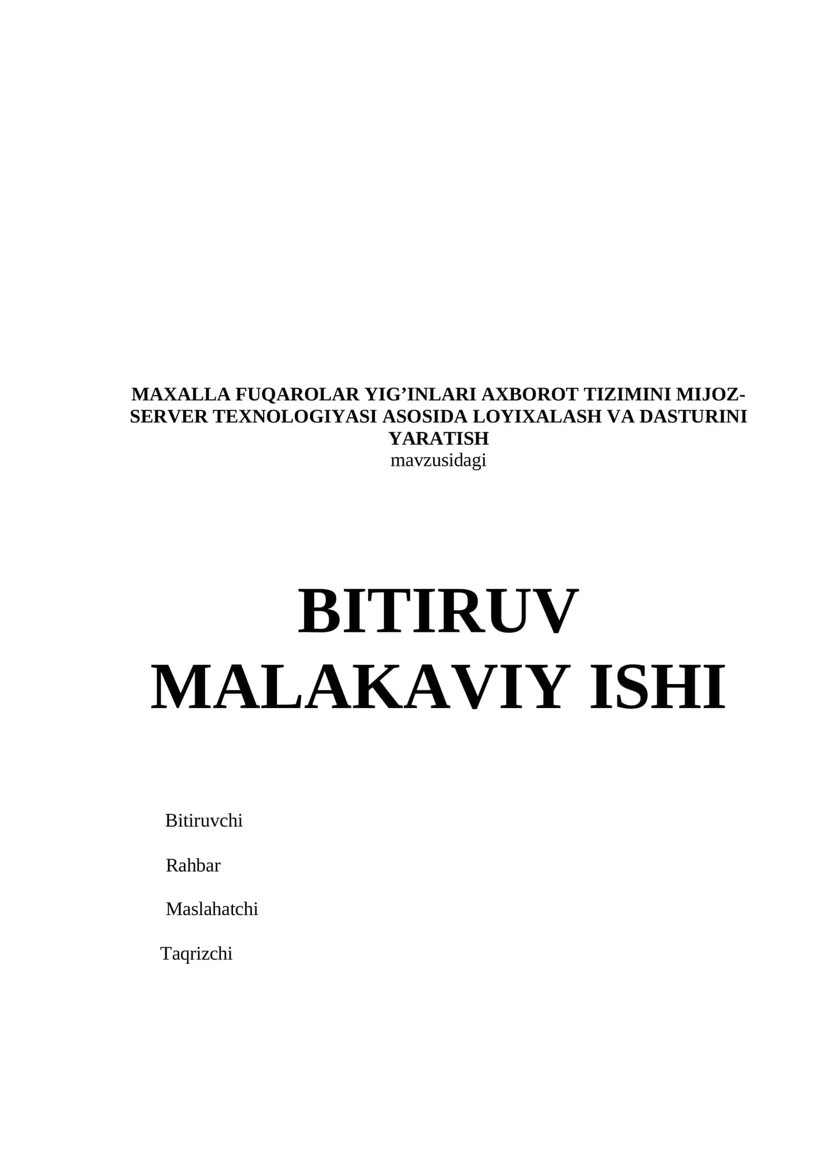 MAXALLA FUQAROLAR YIG’INLARI AXBOROT TIZIMINI MIJOZ- SERVER TEXNOLOGIYASI ASOSIDA LOYIXALASH VA DASTURINI YARATISH