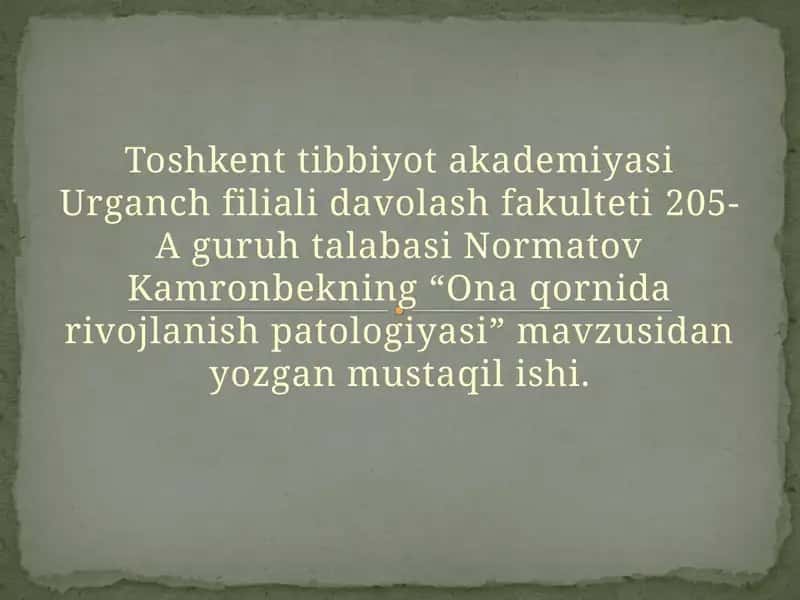 Tibbiyot. Ona qornida rivojlanish patalogiyalari