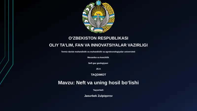 Neft va uning hosil boʻlishi