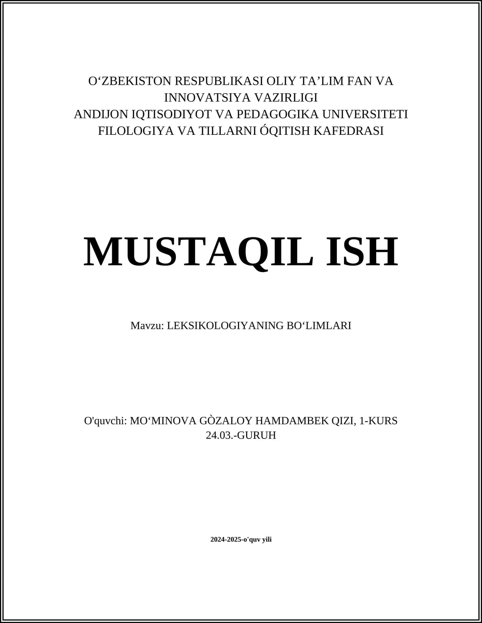 MUSTAQIL ISH Mavzu: LEKSIKOLOGIYADAN BOʻLIMLARI