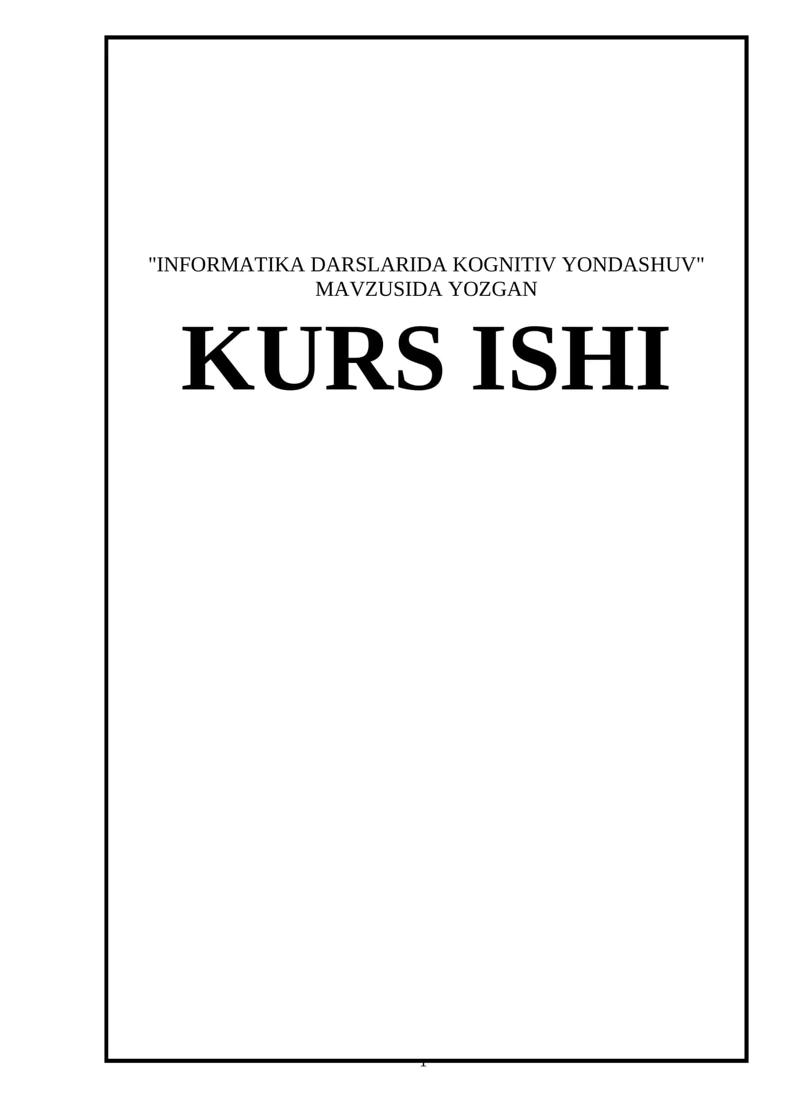 INFORMATIKA DARSLARIDA KOGNITIV YONDASHUV