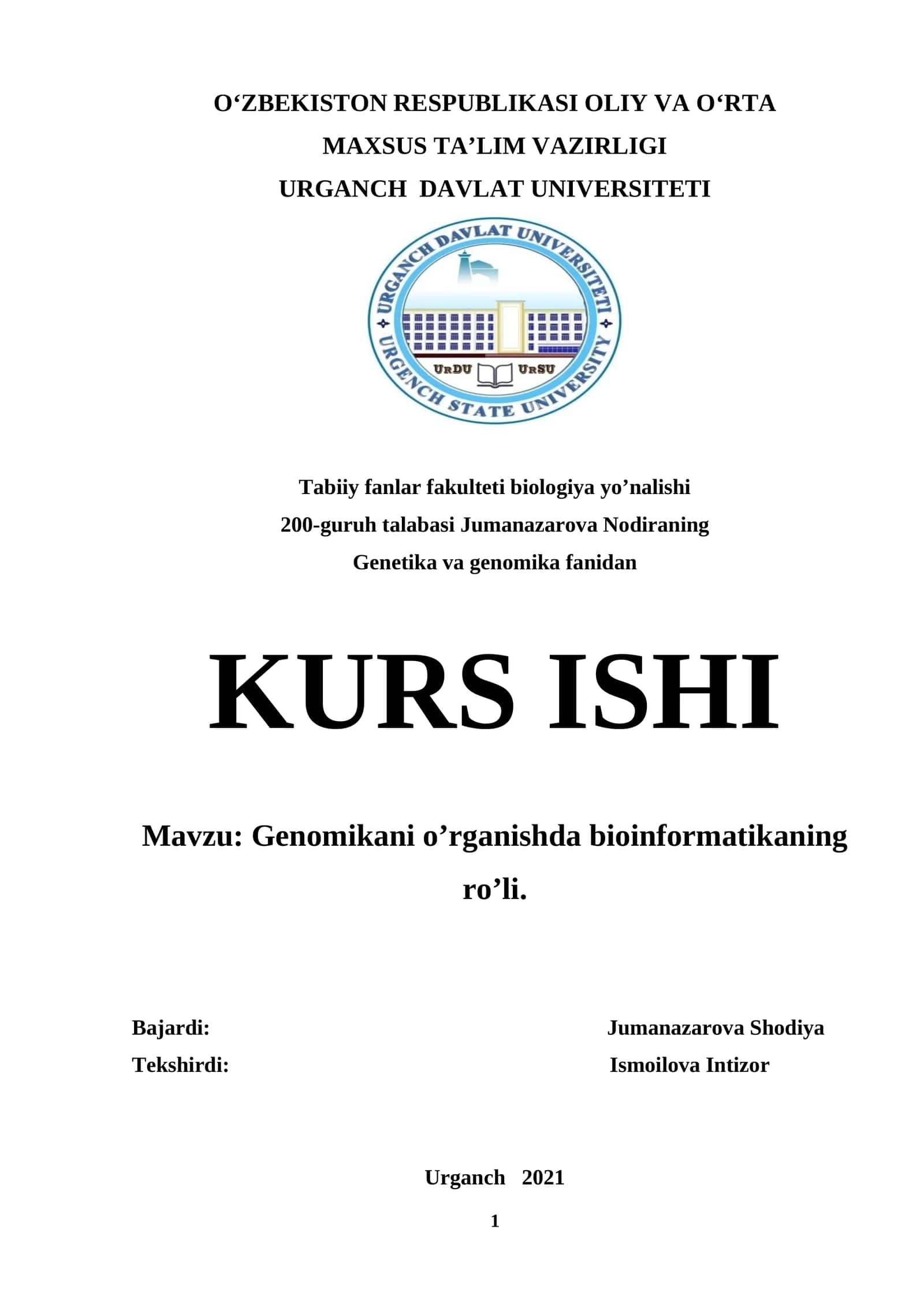 Genomikani o’rganishda bioinformatikaning ro’li