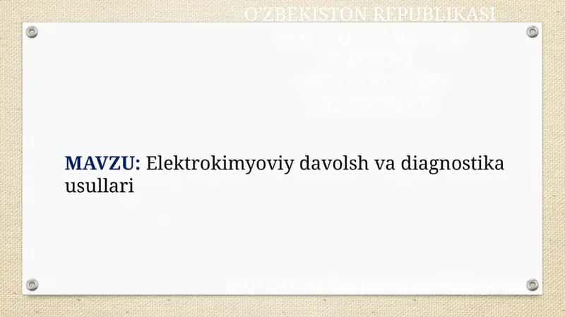 Elektrokimyoviy davolsh va diagnostika usullari