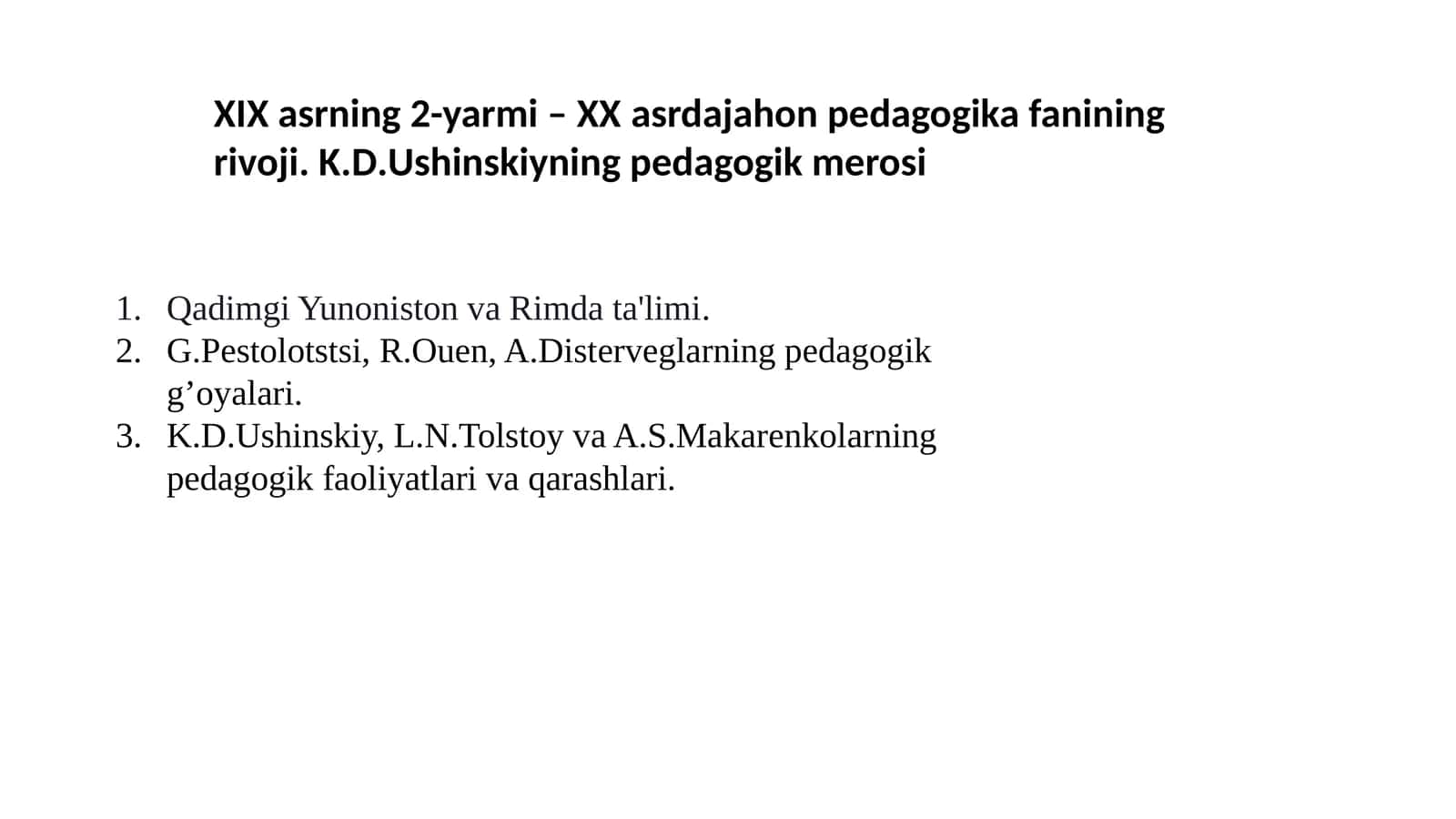 Jahon pedagogika fanining rivojlanish tarixi