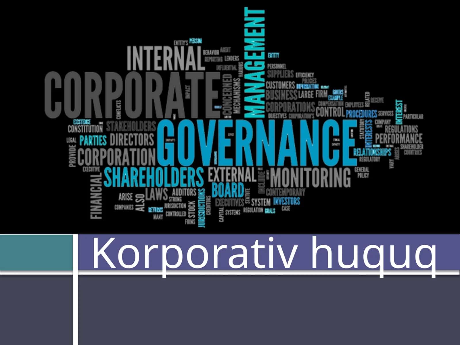Korporativhuquqning umumiy qoidalari