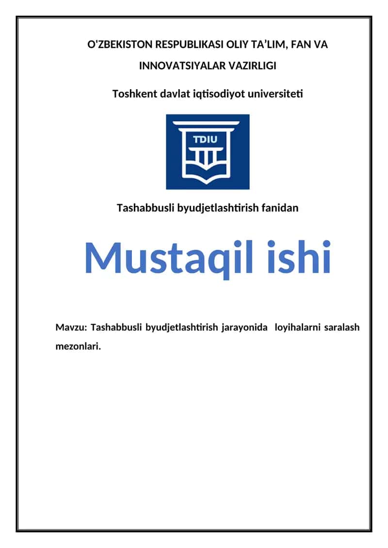 Tashabbusli byudjetlashtirish jarayonida loyihalarni saralash mezonlari.
