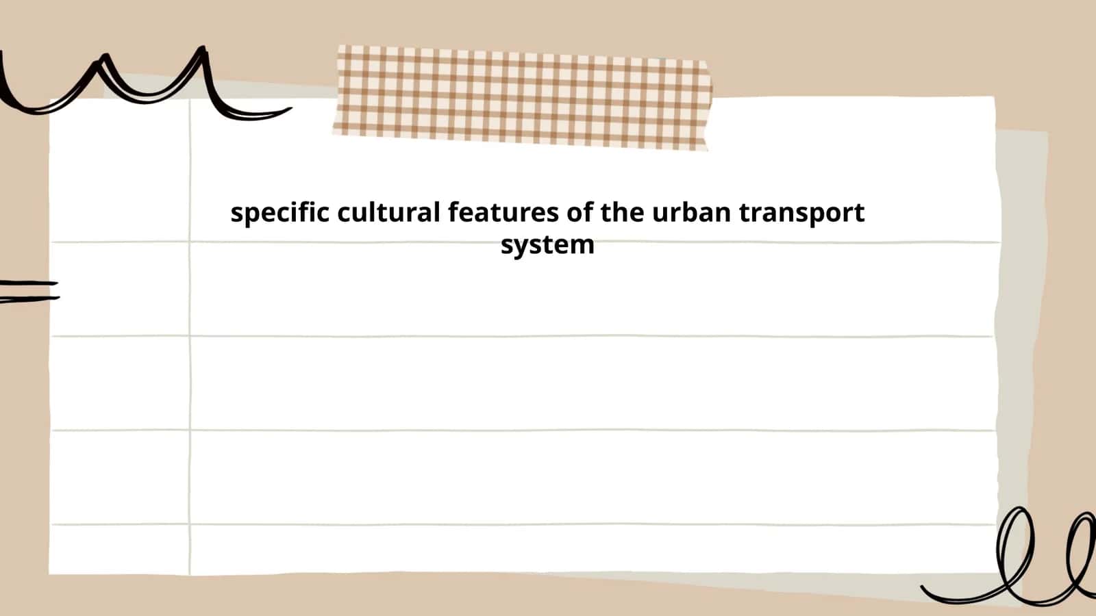 specific cultural features of the urban transport system