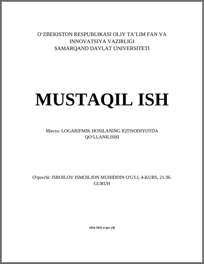 LOGARIFMIK HOSILANING IQTISODIYOTDA QO'LLANILISHI