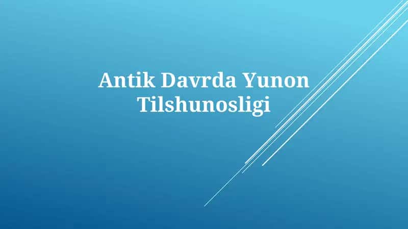 Antik DavrdaYunonTilshunosligi