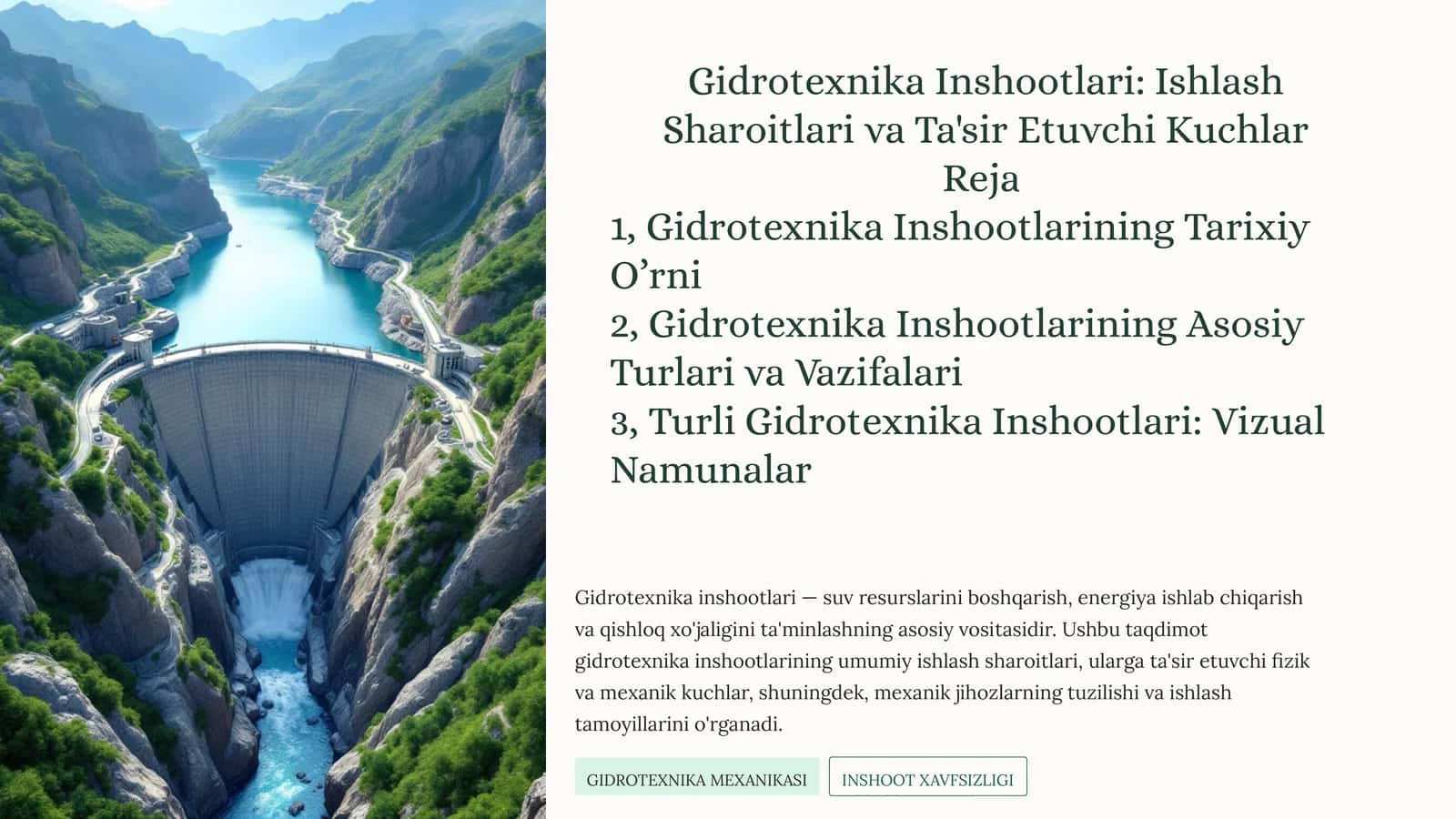 Gidrotexnika Inshootlari: Ishlash Sharoitlari va Ta'sirEtuvchiKuchlar