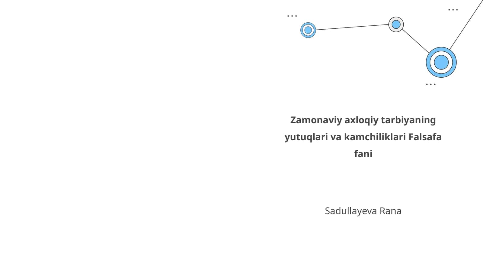 Zamonaviy axloqiy tarbiyaning yutuqlari va kamchiliklari Falsafa fani