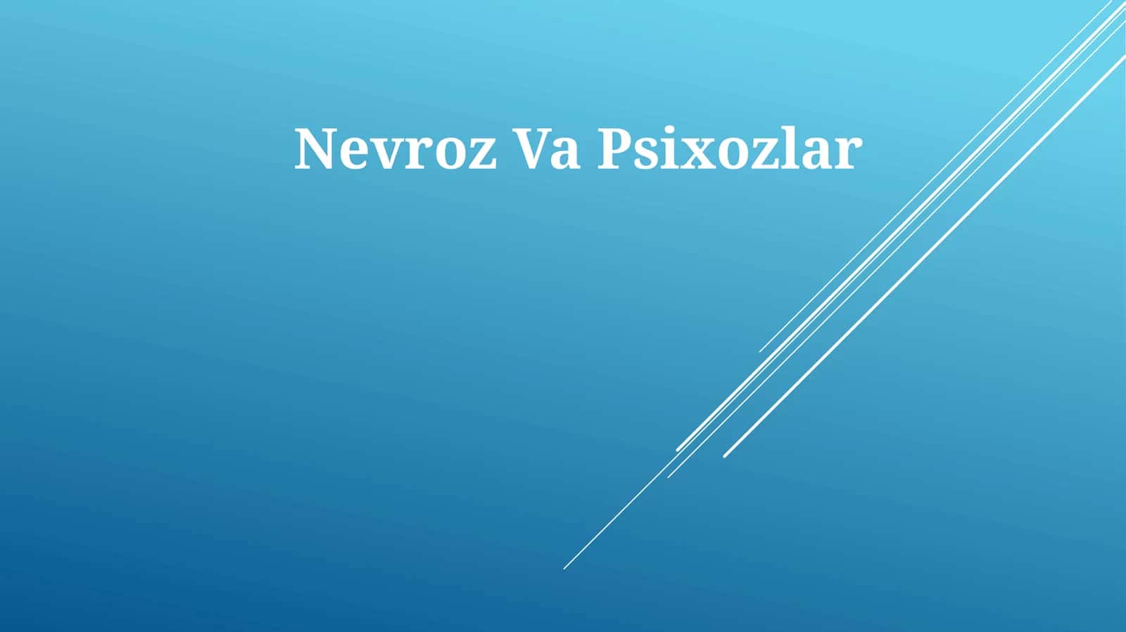 Nevroz Va Psixozlar