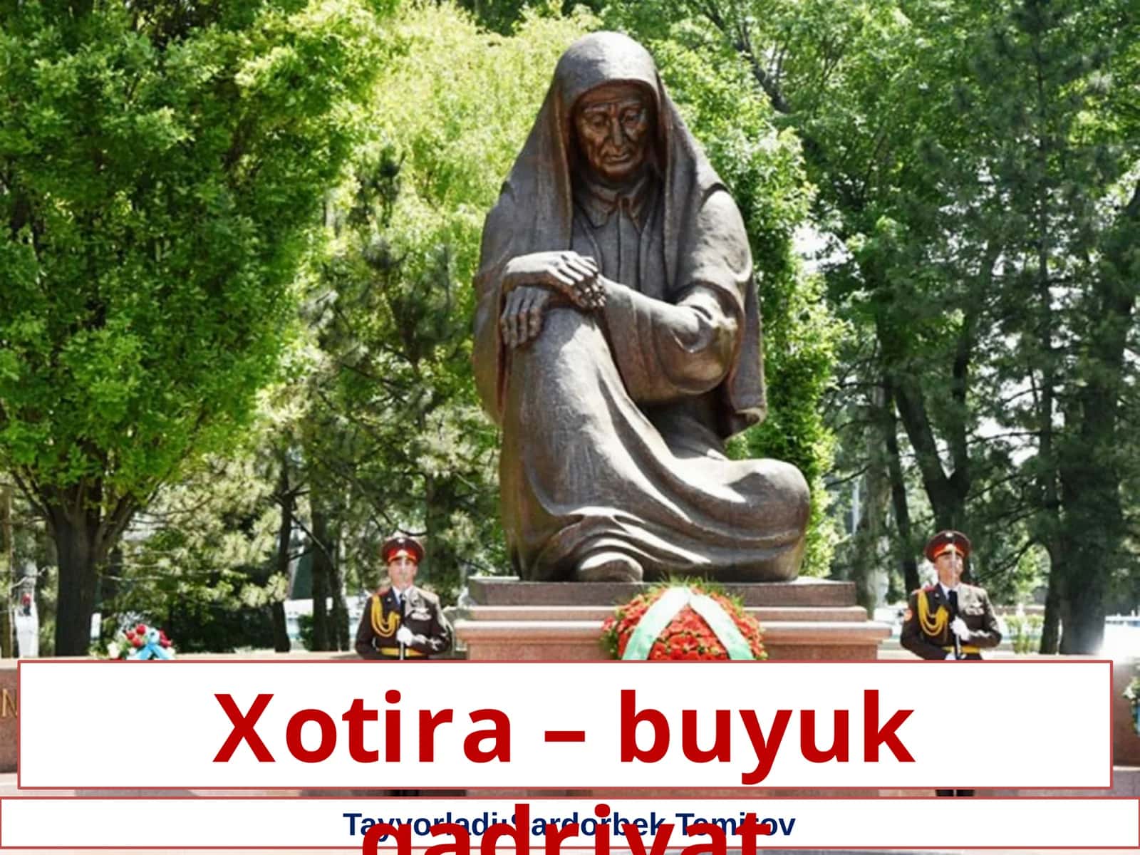 Xotira–buyuk qadriyat dars ishlanma
