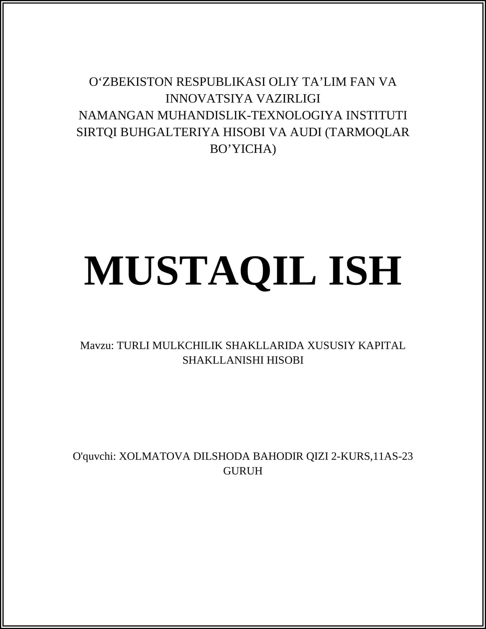 TURLI MULKCHILIK SHAKLLARIDA XUSUSIY KAPITAL SHAKLLANISHI HISOBI