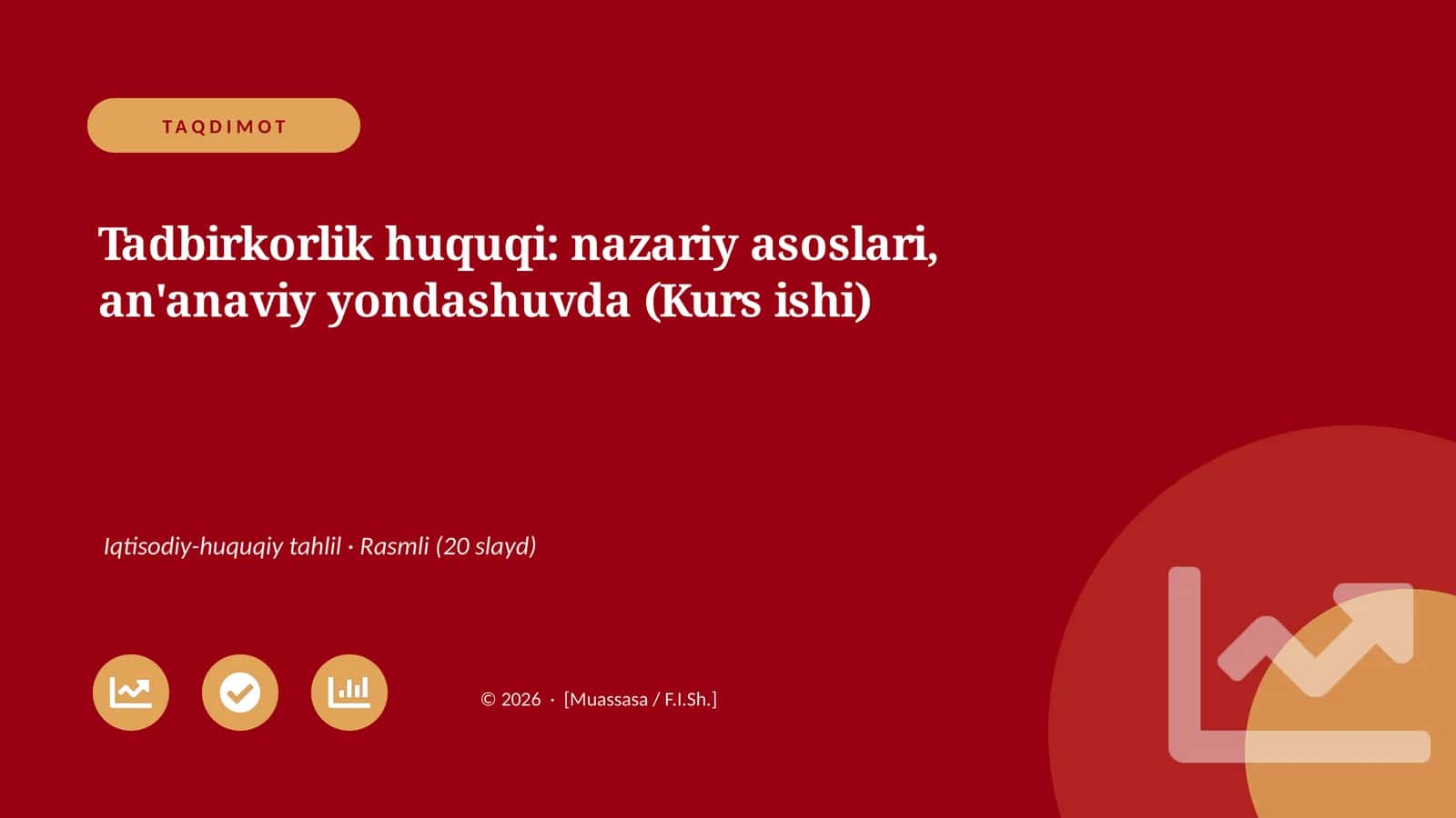 Tadbirkorlik huquqi: nazariy asoslari, an'anaviy yondashuvda