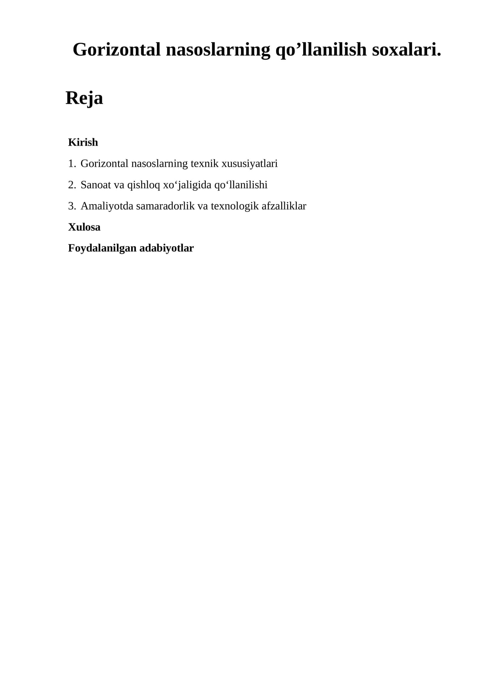Gorizontal nasoslarning qo’llanilish soxalari
