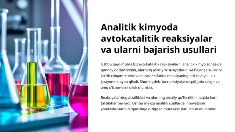 Analitik kimyoda avtokatalitik reaksiyalar va ularni bajarish usullari
