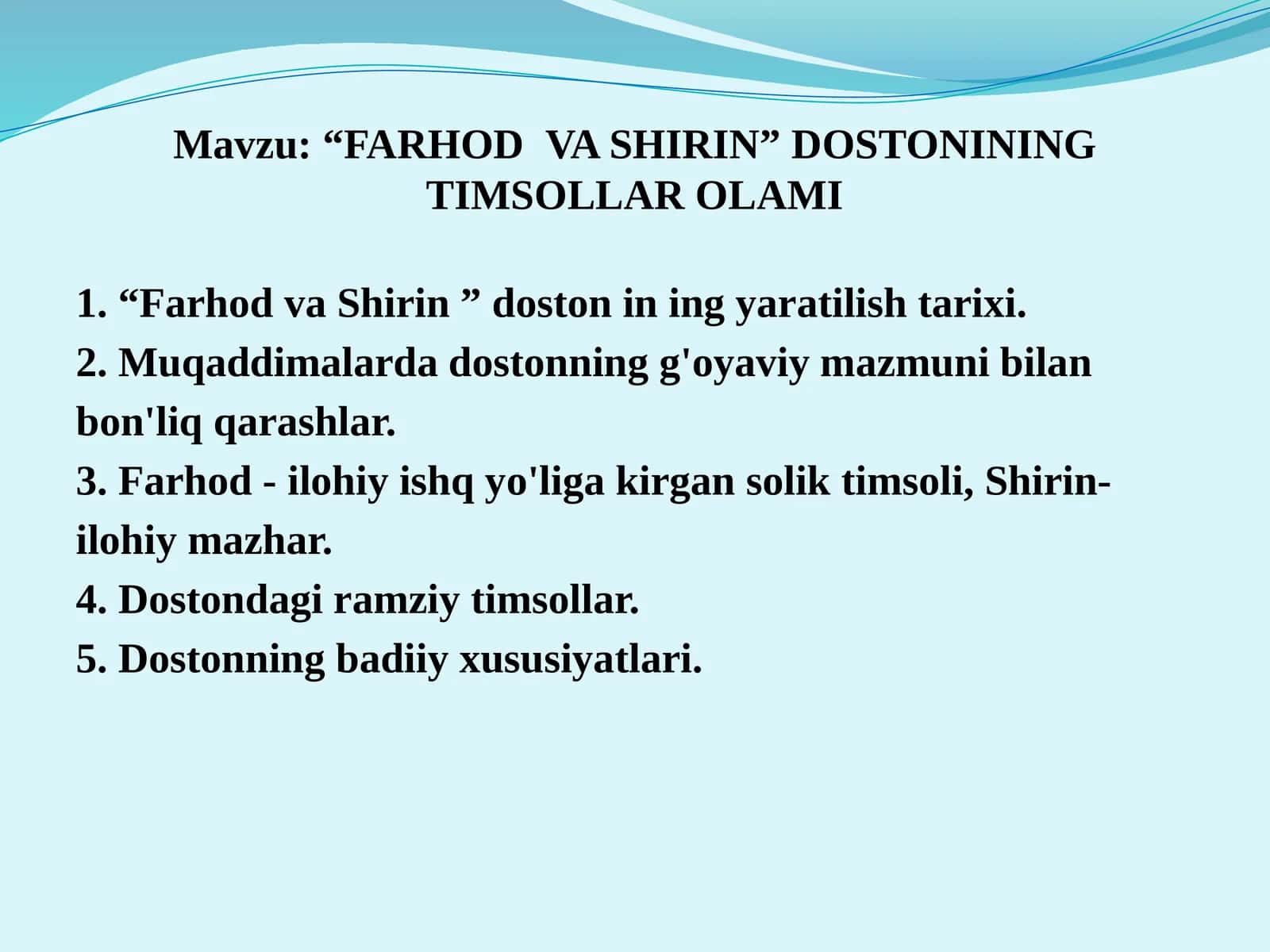 “FARHOD VA SHIRIN” DOSTONINING TIMSOLLAR OLAMI
