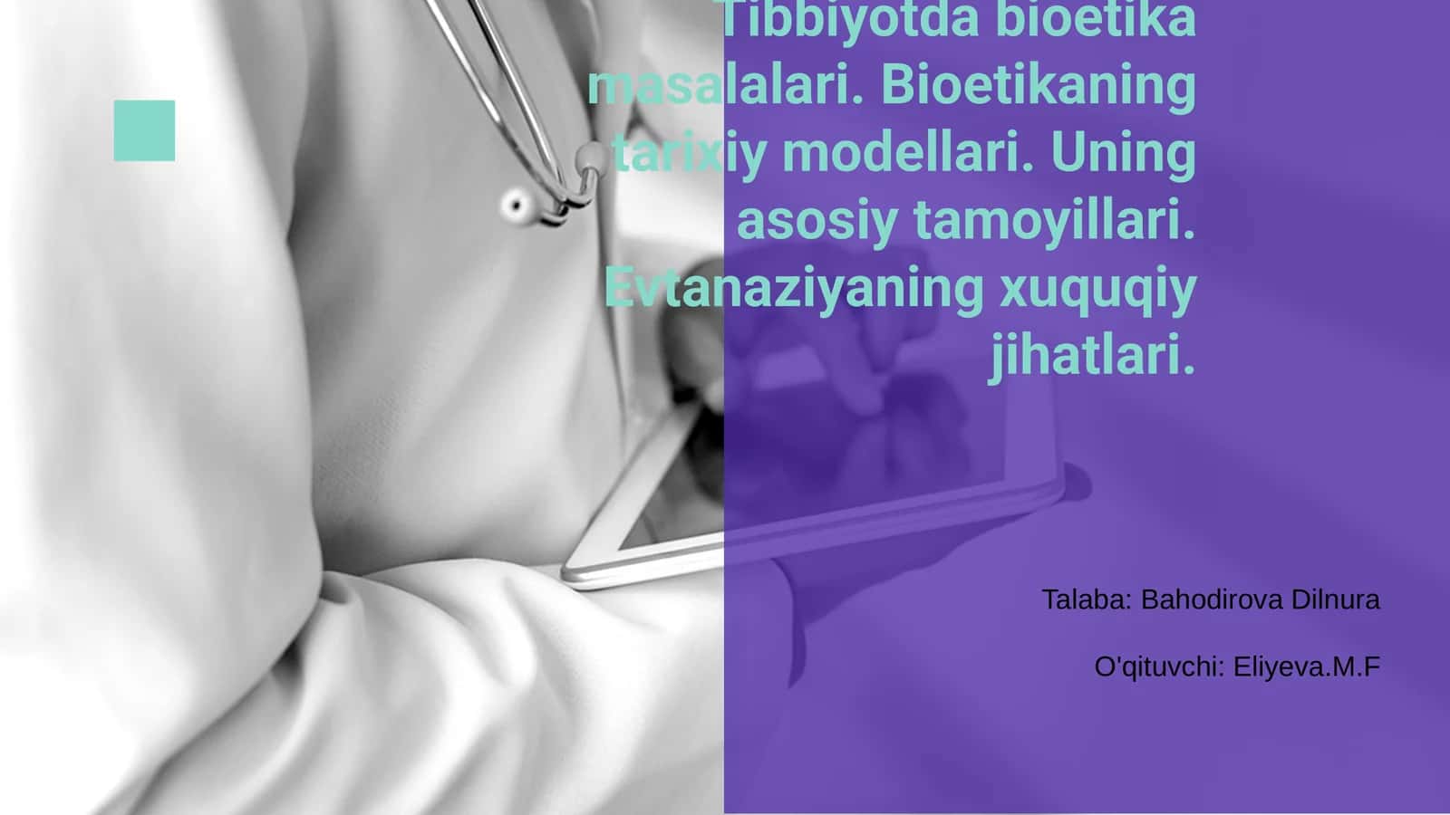 Tibbiyotda Bioetika Masalalari