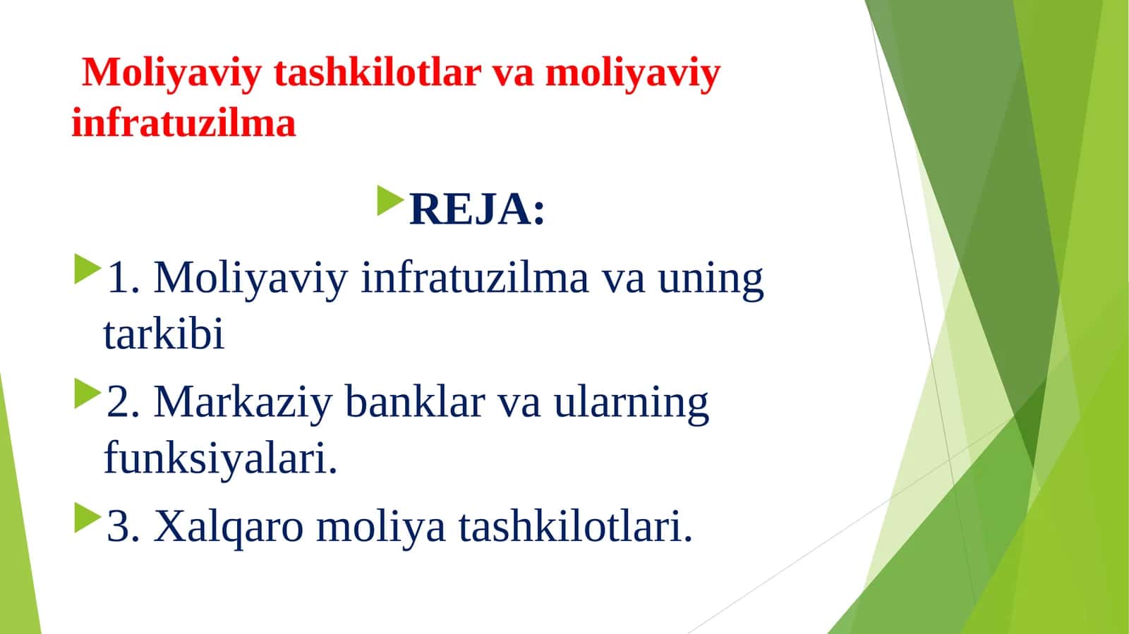 Moliyaviy tashkilotlar va moliyaviy infratuzilma