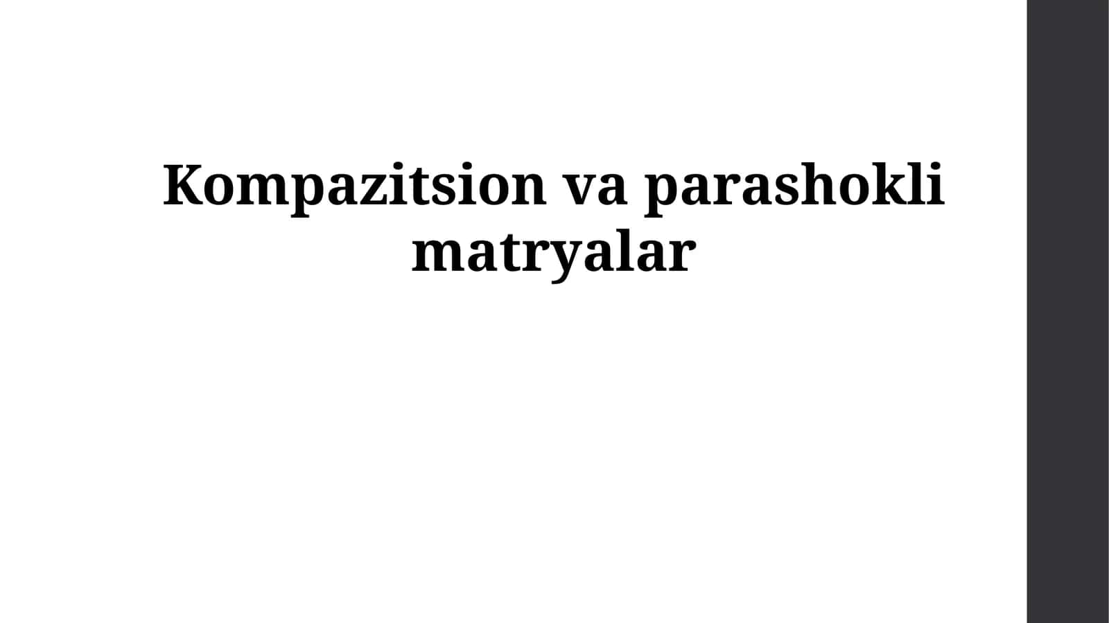 Kompozit materiallarning turlari