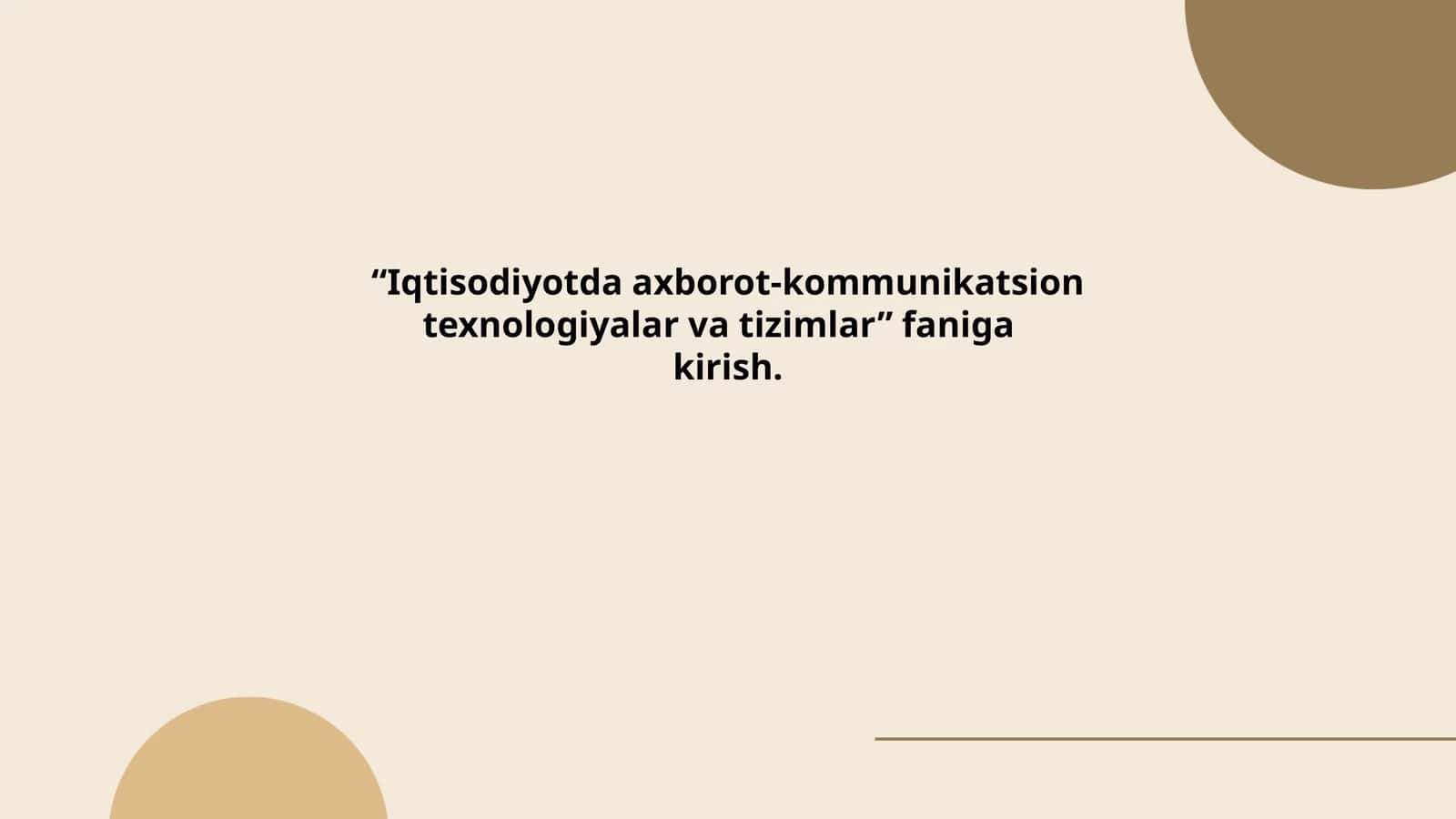 Iqtisodiyotda axborot-kommunikatsion texnologiyalar va tizimlar