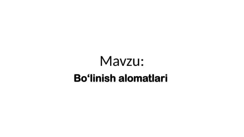 Boʻlinish alomatlari