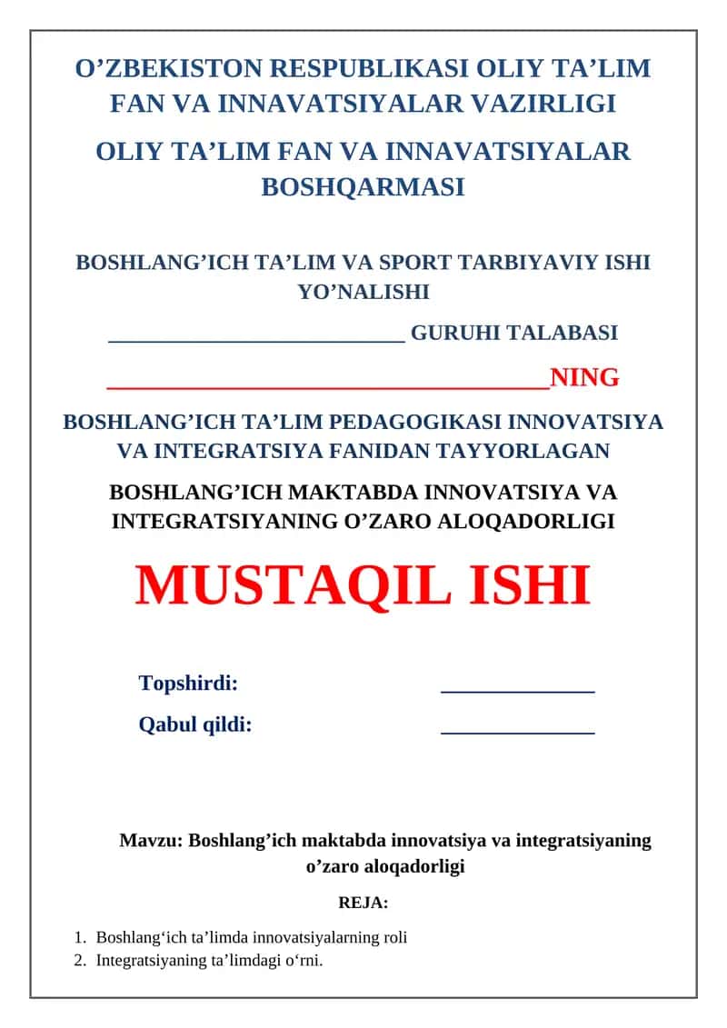Boshlang’ich ta’limda innovatsiya va integratsiyaning o’zaro aloqadorligi
