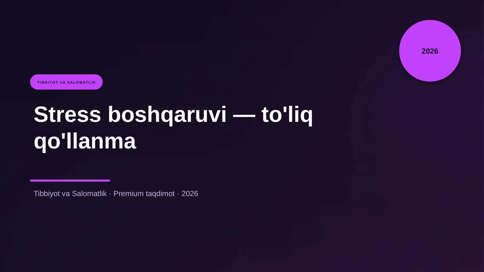 Stress boshqaruvi — to'liq qo'llanma