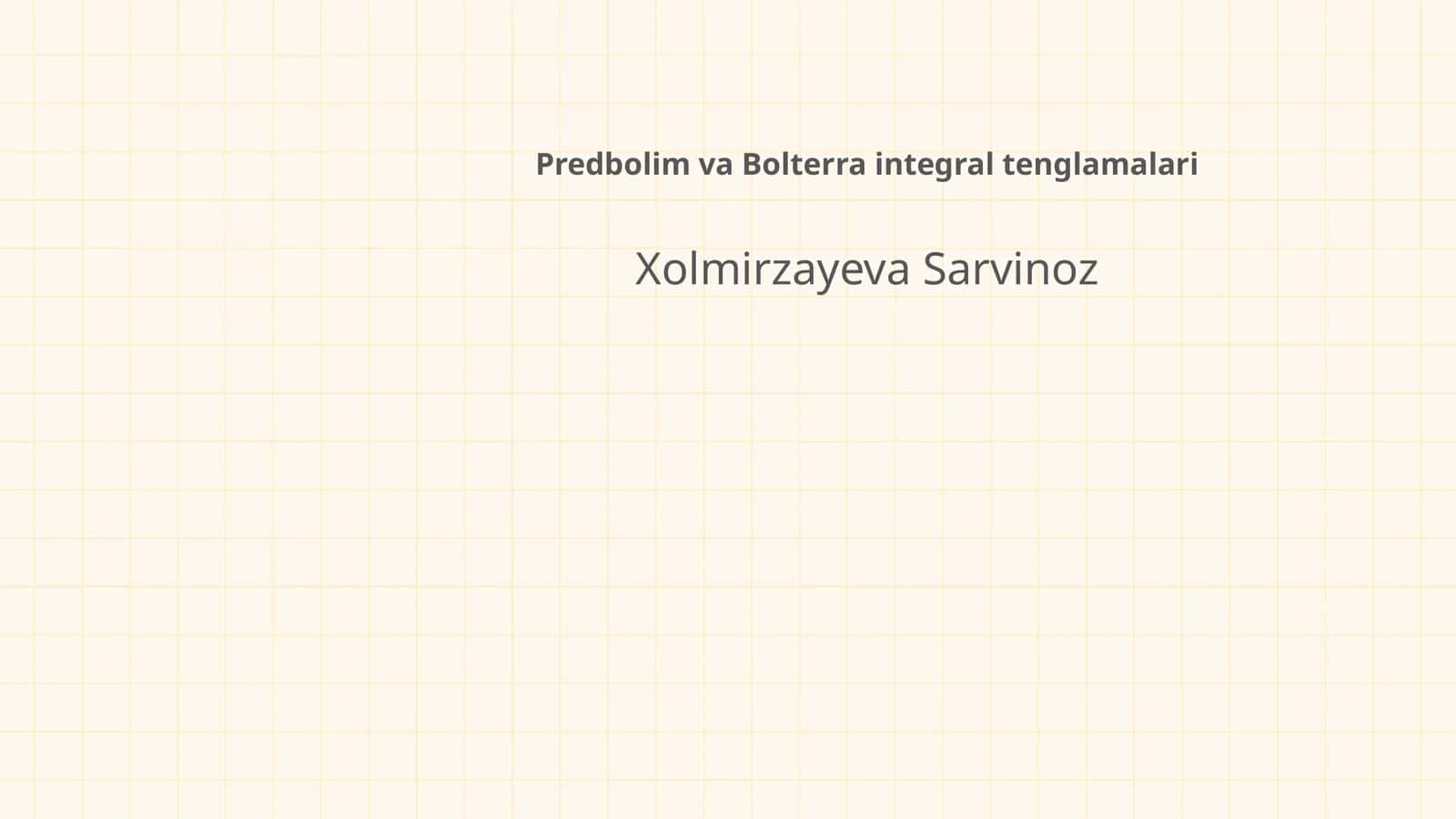 Predbolim va Bolterra integral tenglamalari