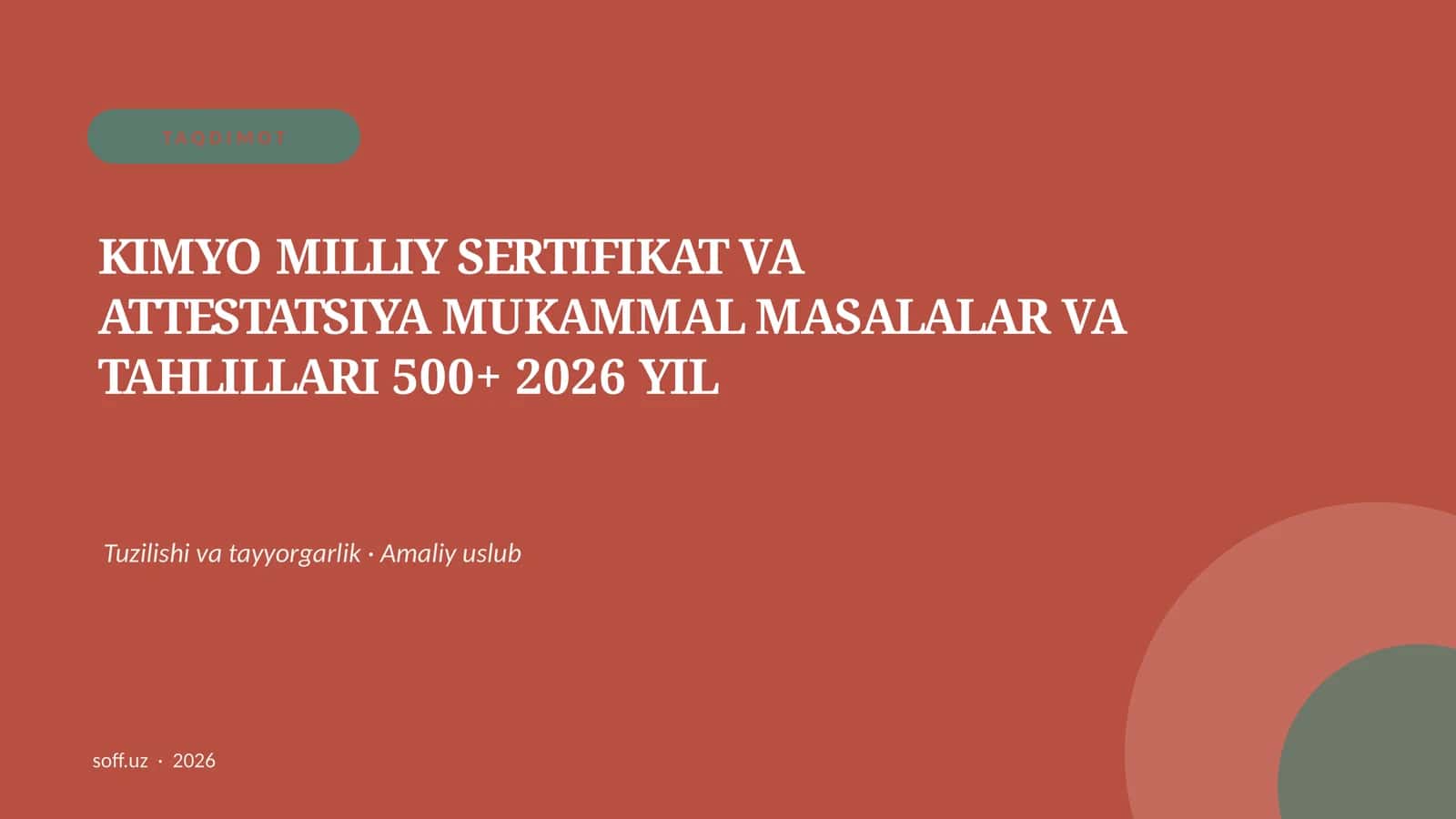 KIMYO MILLIY SERTIFIKAT VA ATTESTATSIYA MUKAMMAL MASALALAR VA TAHLILLARI 500+ 2026 YIL