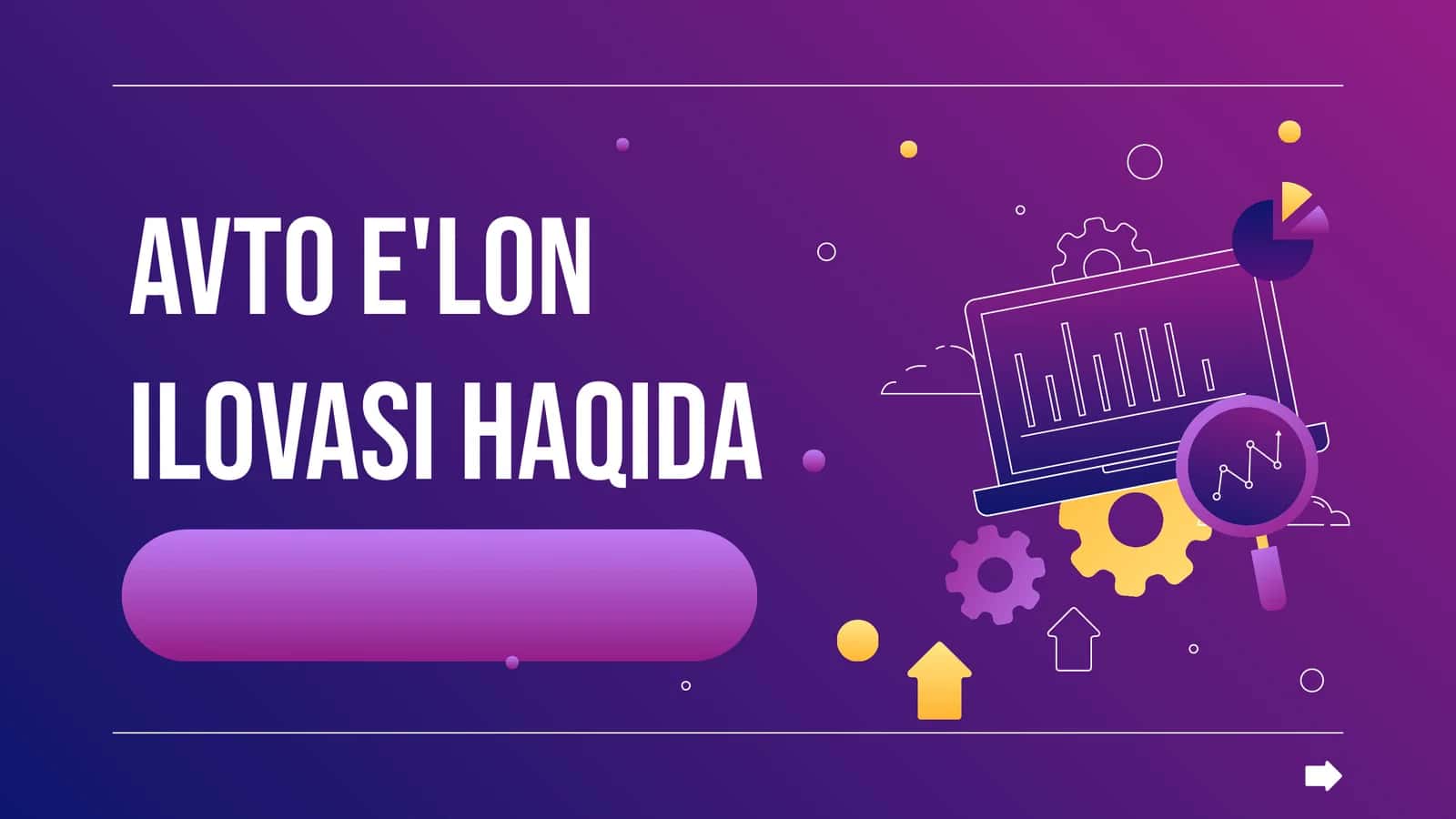 AVTO E'LON ILOVASI HAQIDA