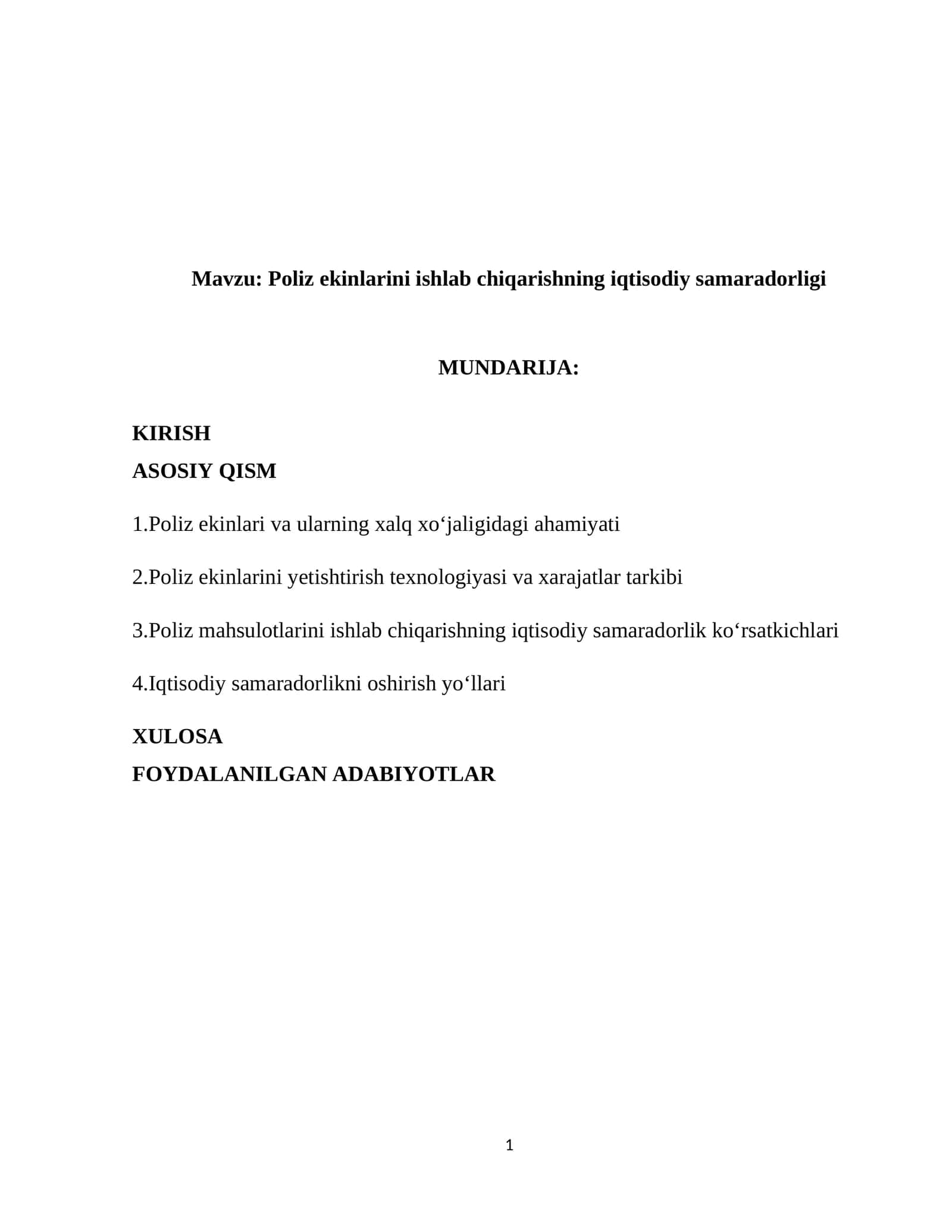 Poliz ekinlarini ishlab chiqarishning iqtisodiy samaradorligi