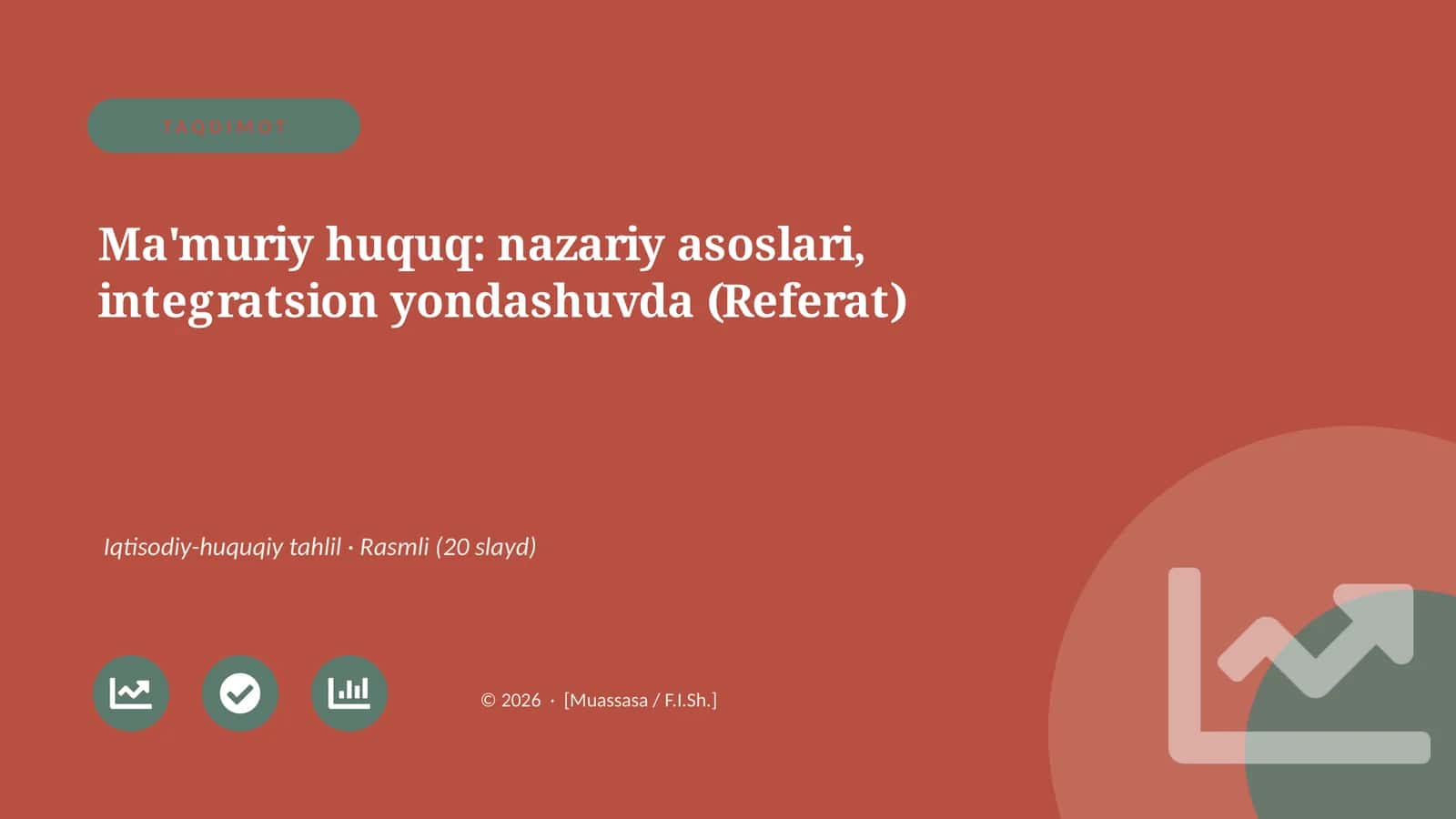 Ma'muriy huquq: nazariy asoslari, integratsion yondashuvda (Referat)