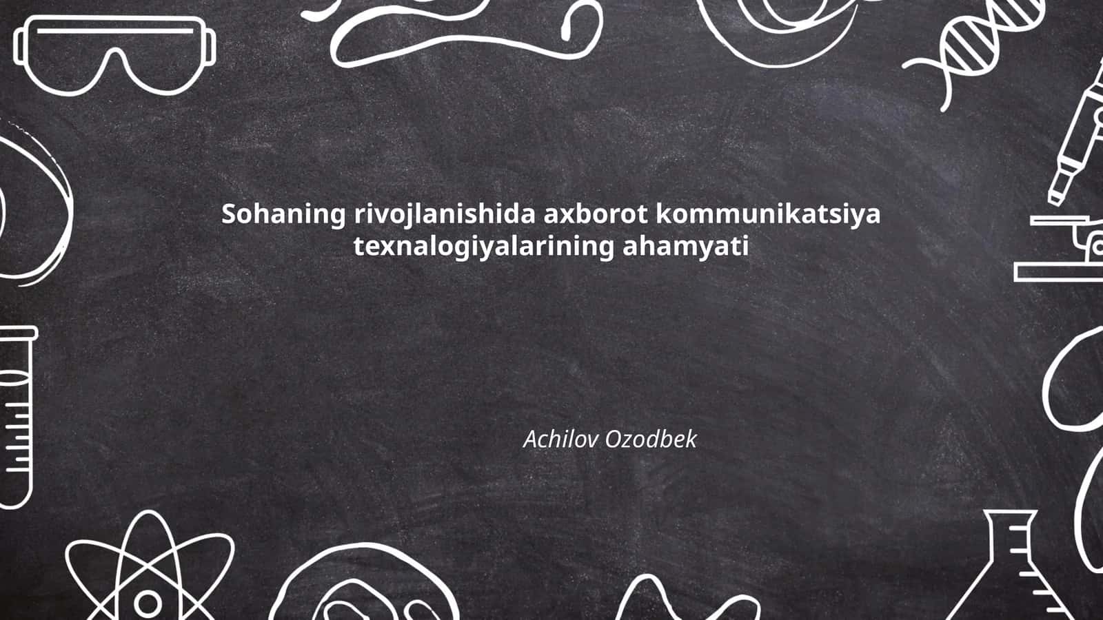 Axborot kommunikatsiya texnologiyalari
