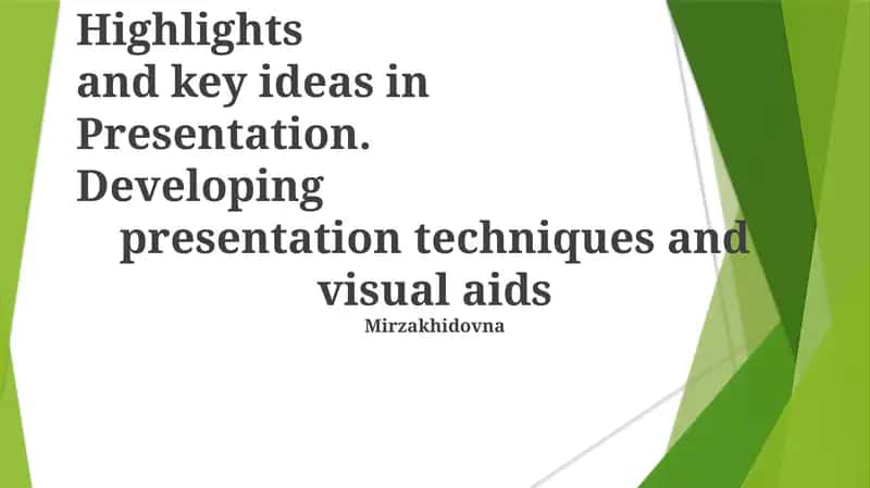 Presentation Development Techniques