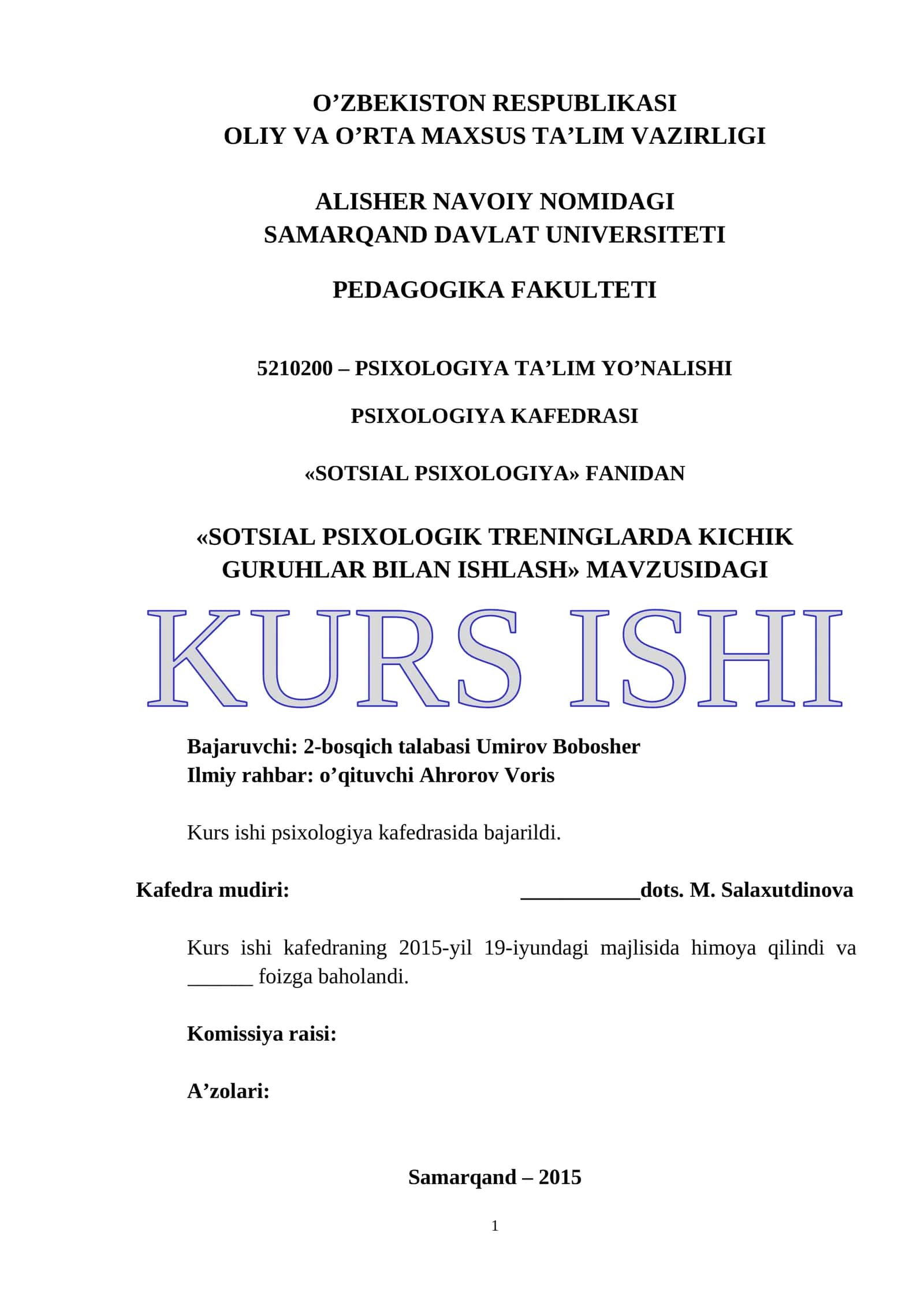SOTSIAL PSIXOLOGIK TRENINGLARDA KICHIK GURUHLAR BILAN ISHLASH