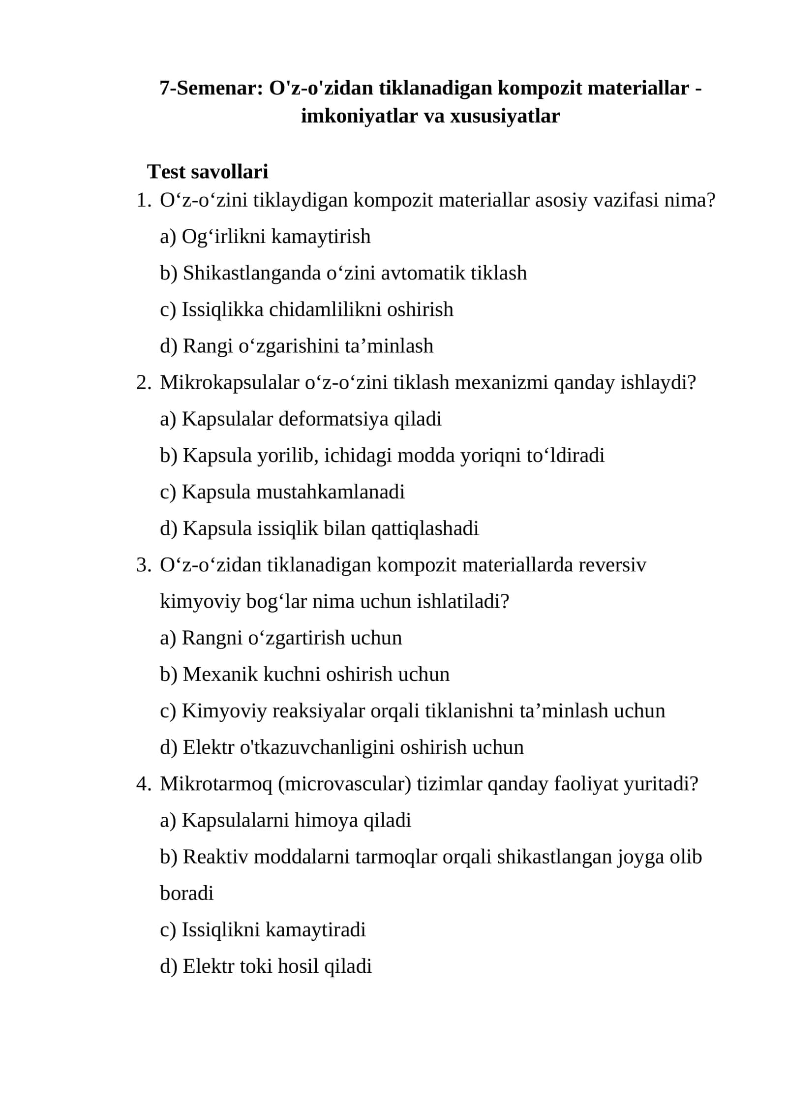 7-Semenar: O'z-o'zidan tiklanadigan kompozit materiallar - imkoniyatlar va xususiyatlar