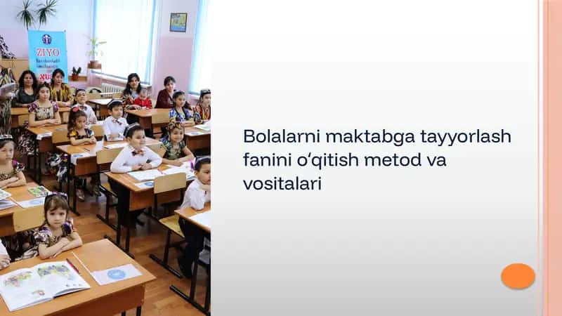 Bolalarni maktabga tayyorlash fanini oʻqitish metod va vositalari.