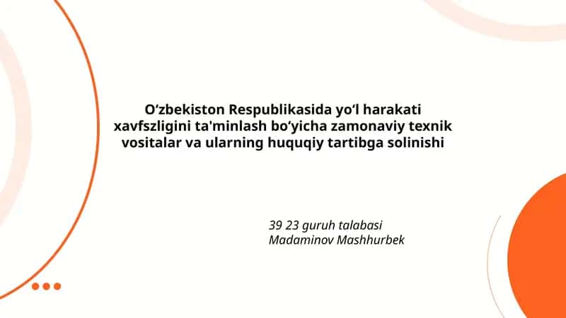 O‘zbekiston Respublikasida yoʻl harakati xavfszligini ta'minlash