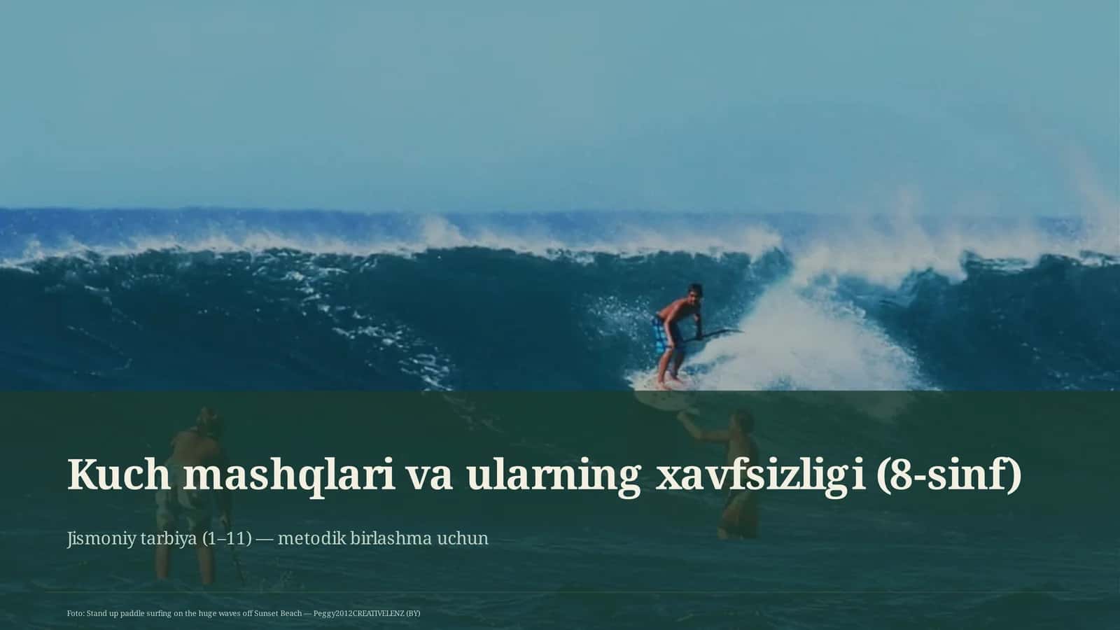 Kuch Mashqlari va Ularning Xavfsizligi (8-sinf)