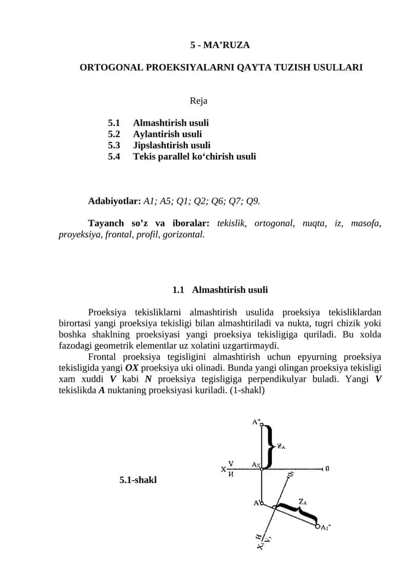 ORTOGONAL PROEKSIYALARNI QAYTA TUZISH USULLARI