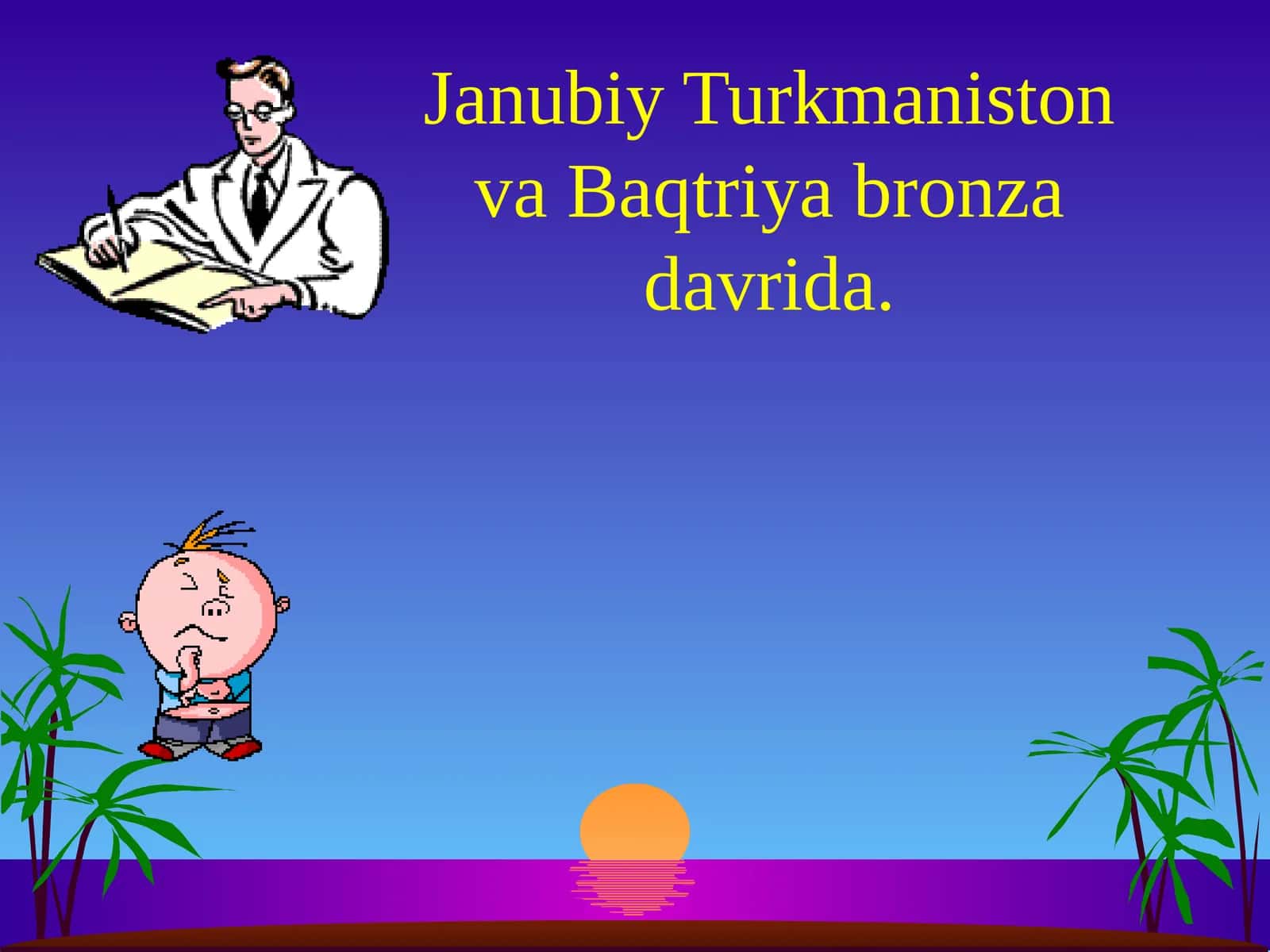 Janubiy Turkmaniston va Baqtriya bronza davrida