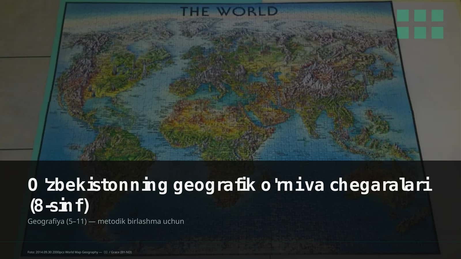 O'zbekistonning geografik o'rni va chegaralari (8-sinf)