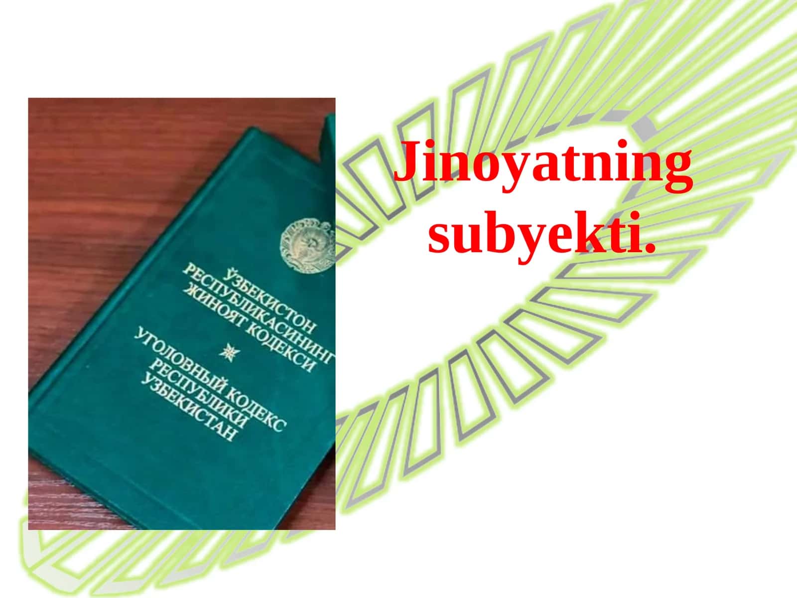 Jinoyatning subyekti