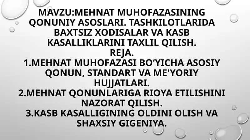 Mehnat muhofazasining qonuniyasoslari