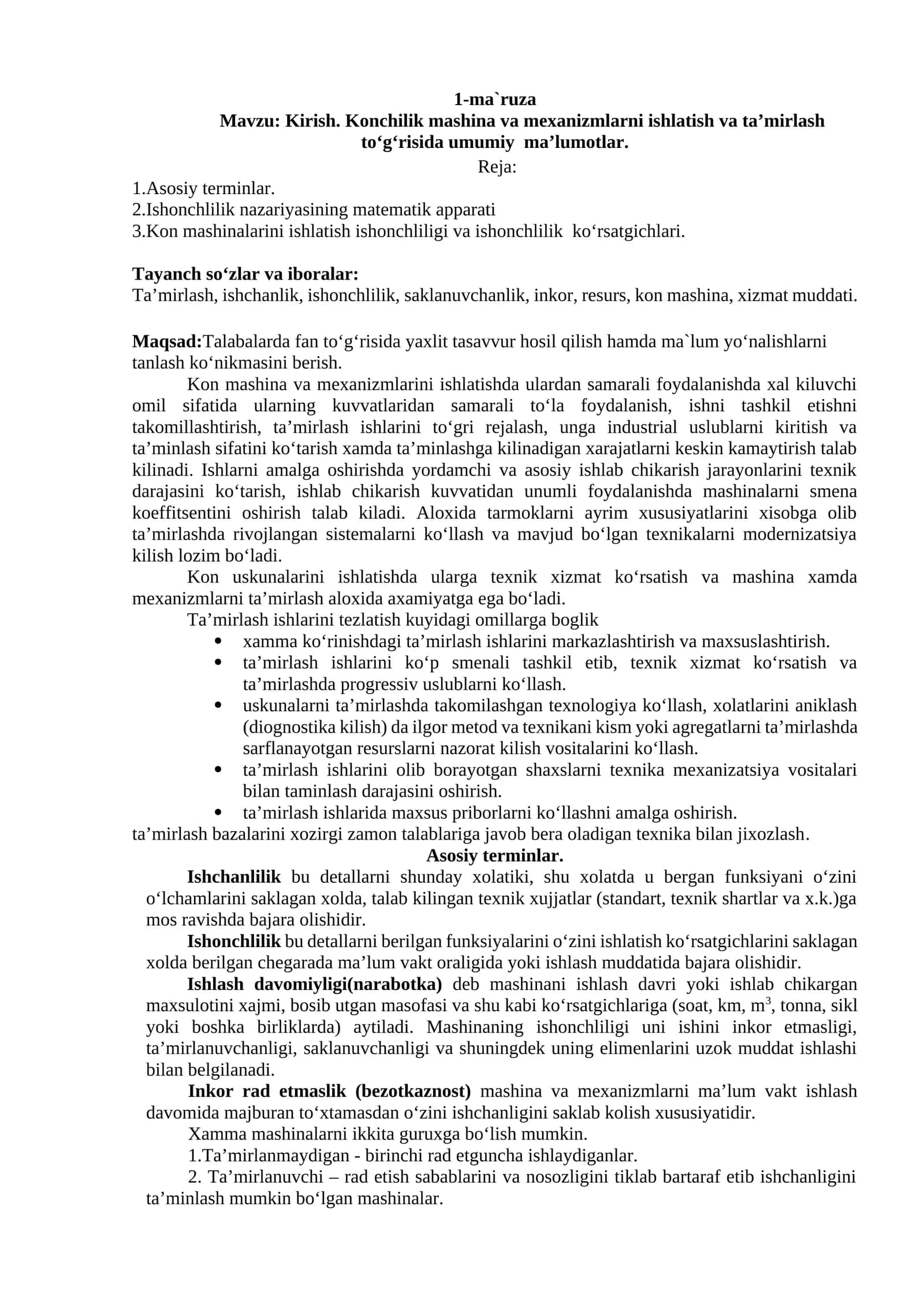 Kirish. Konchilik mashina va mexanizmlarni ishlatish va ta’mirlash to‘g‘risida umumiy ma’lumotlar