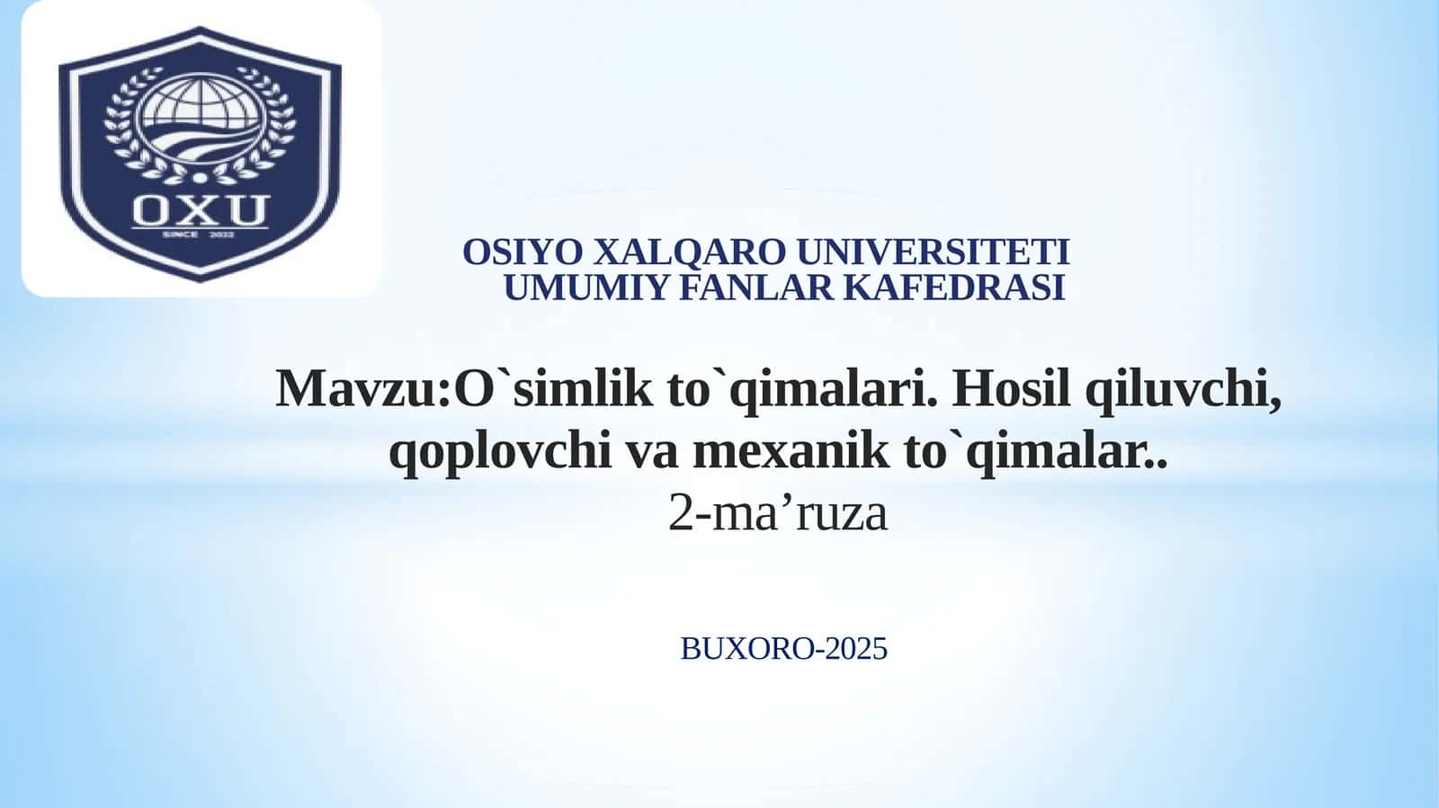 O`simlik to`qimalari.Hosilqiluvchi, qoplovchi vamexanik to`qimalar